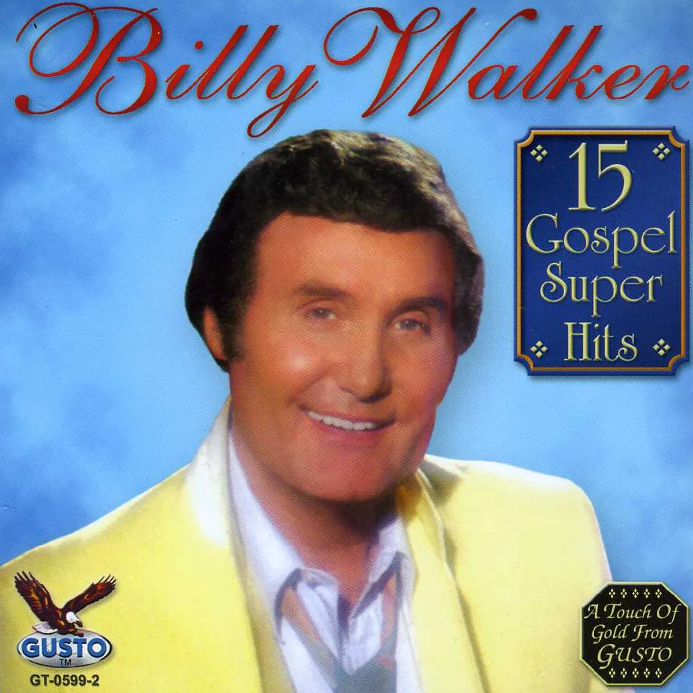 Billy Walker 15 GOSPEL SUPER HITS CD