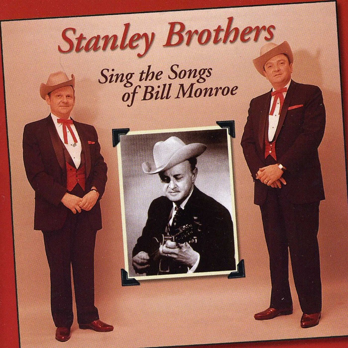 The Stanley Brothers SING SONGS OF BILL MONROE CD