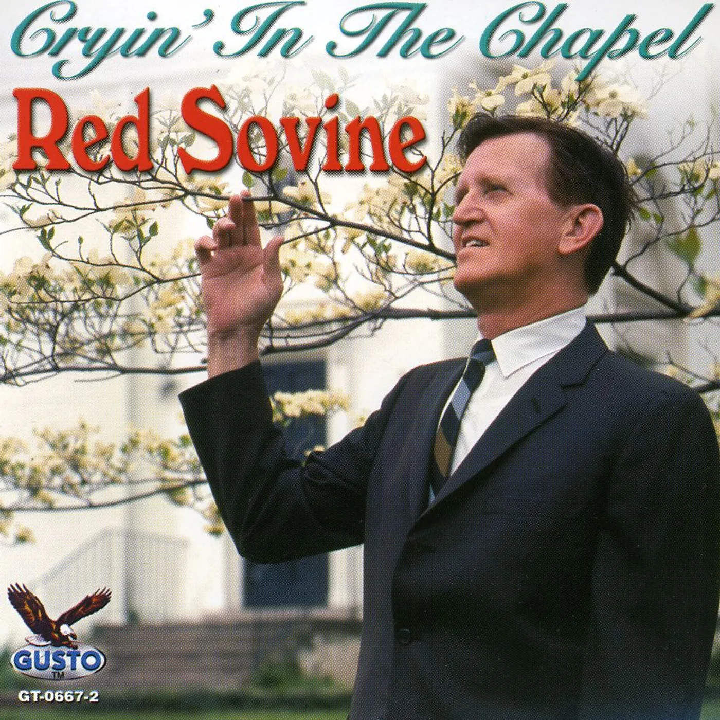 Red Sovine CRYIN IN THE CHAPEL CD