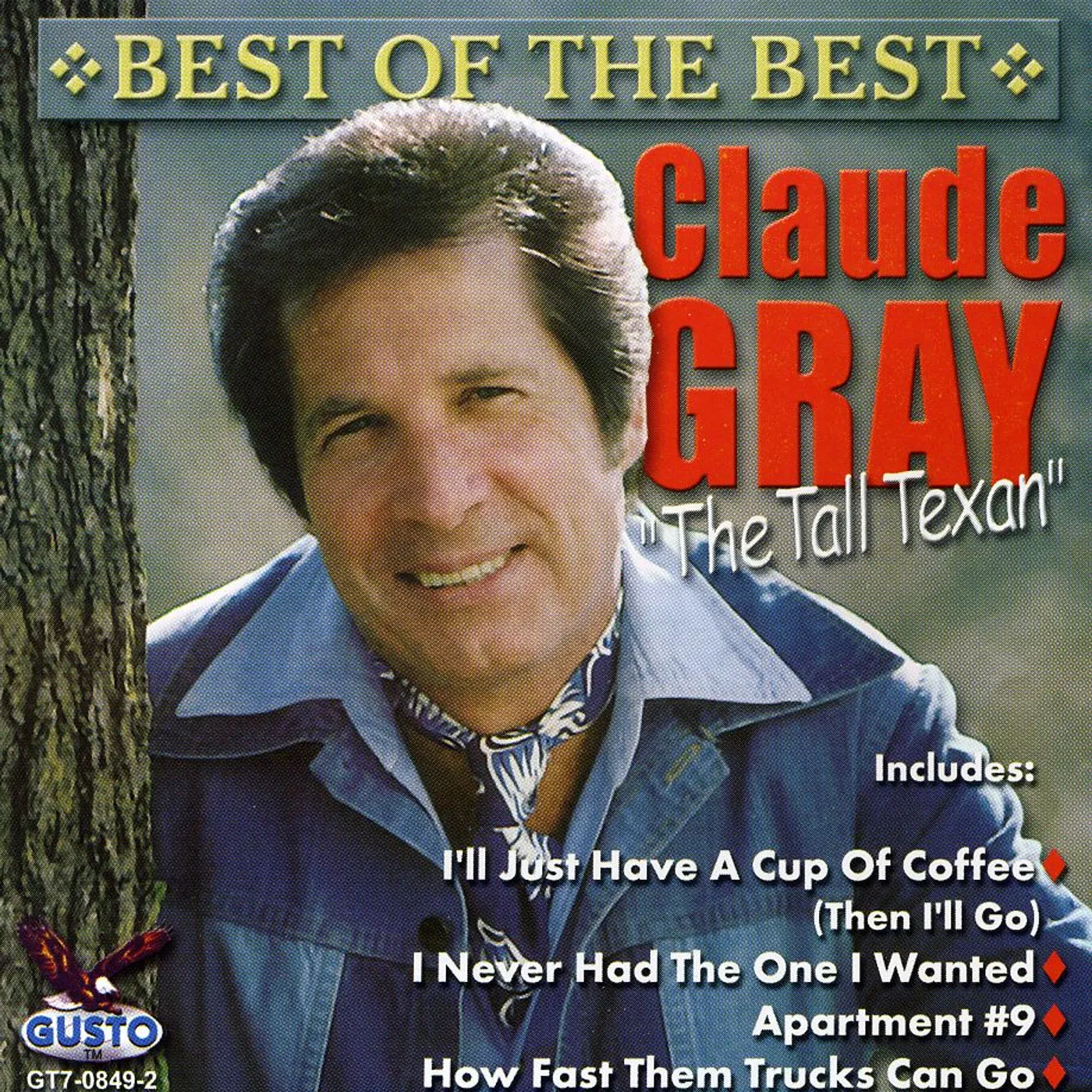 Claude Gray BEST OF THE BEST CD