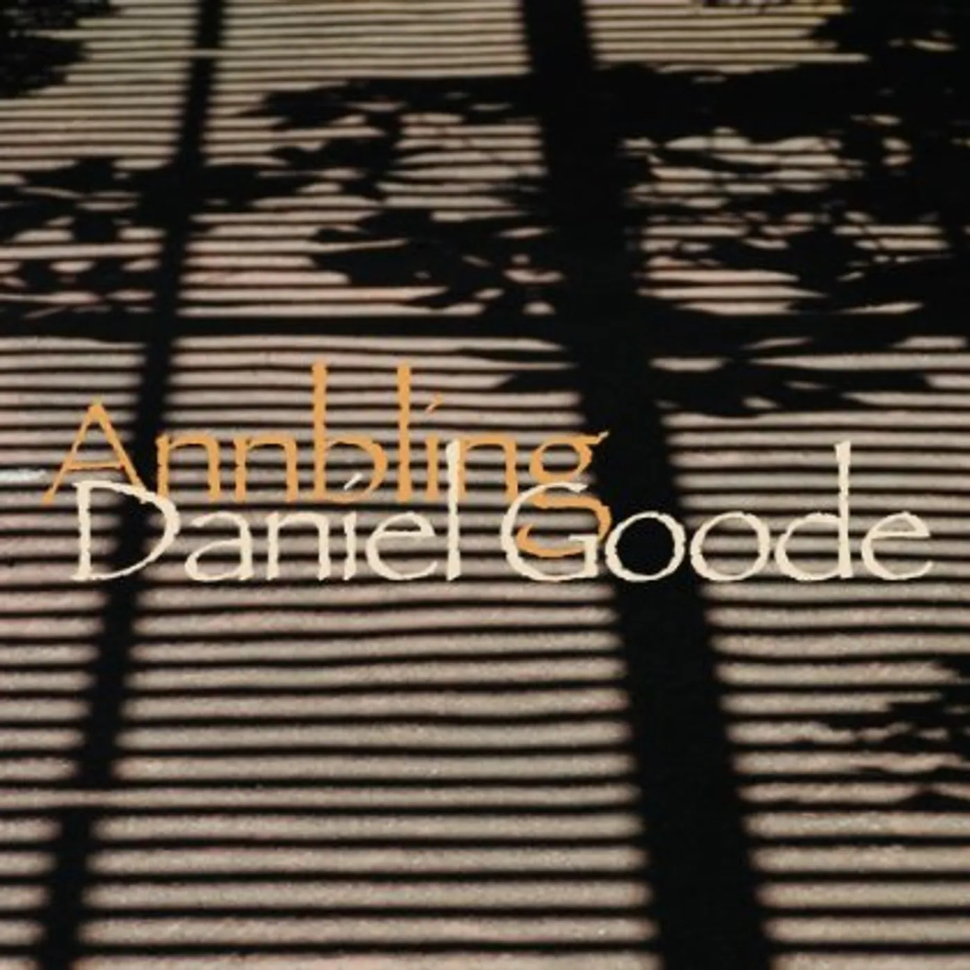 Daniel Goode ANNBLING CD