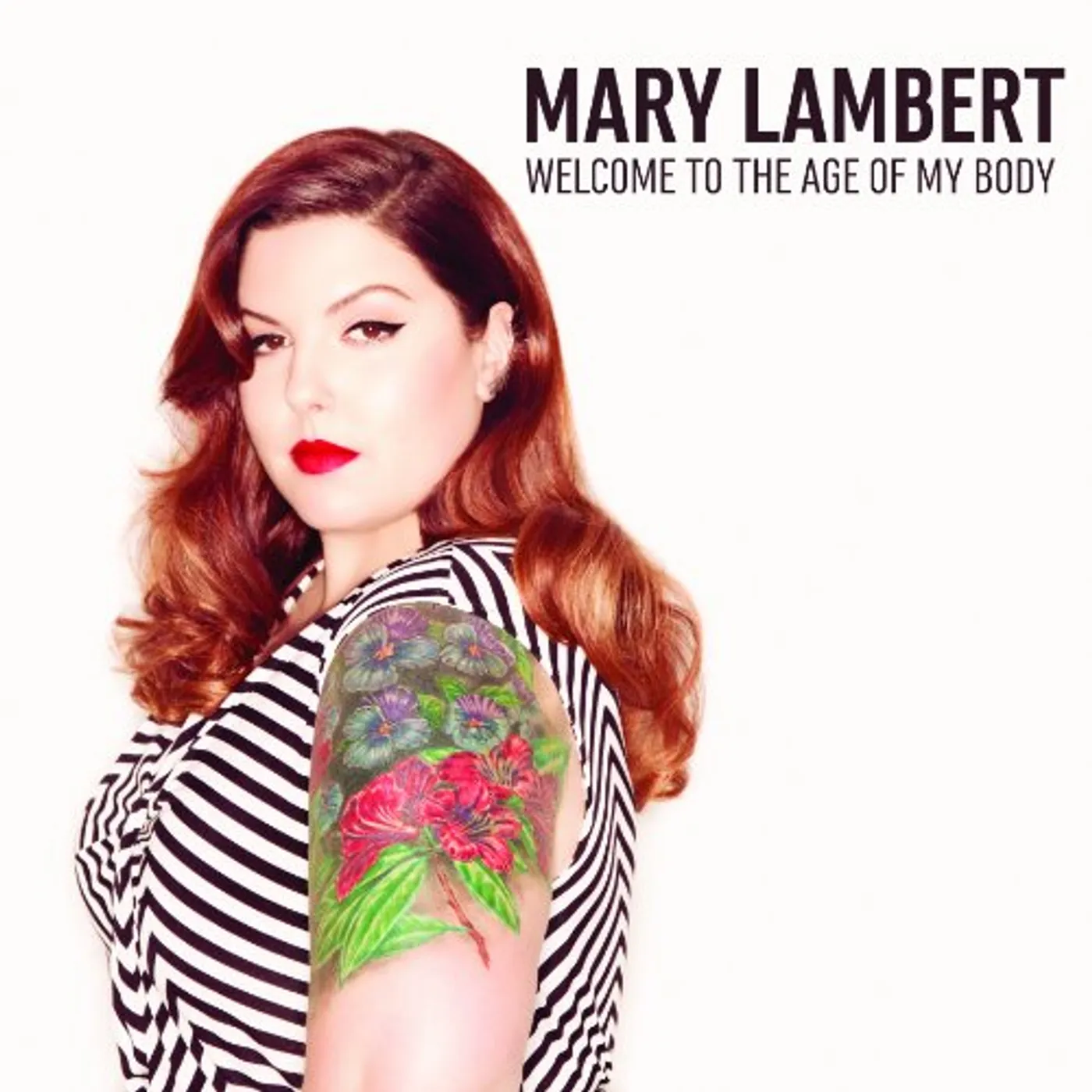 Mary Lambert WELCOME TO THE AGE OF MY BODY CD