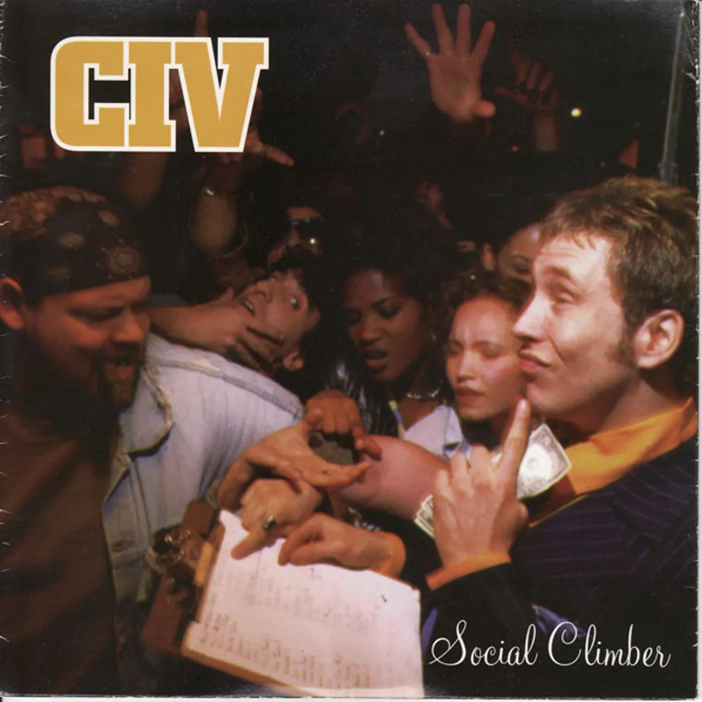 CIV SOCIAL CLIMBER (Vinyl)