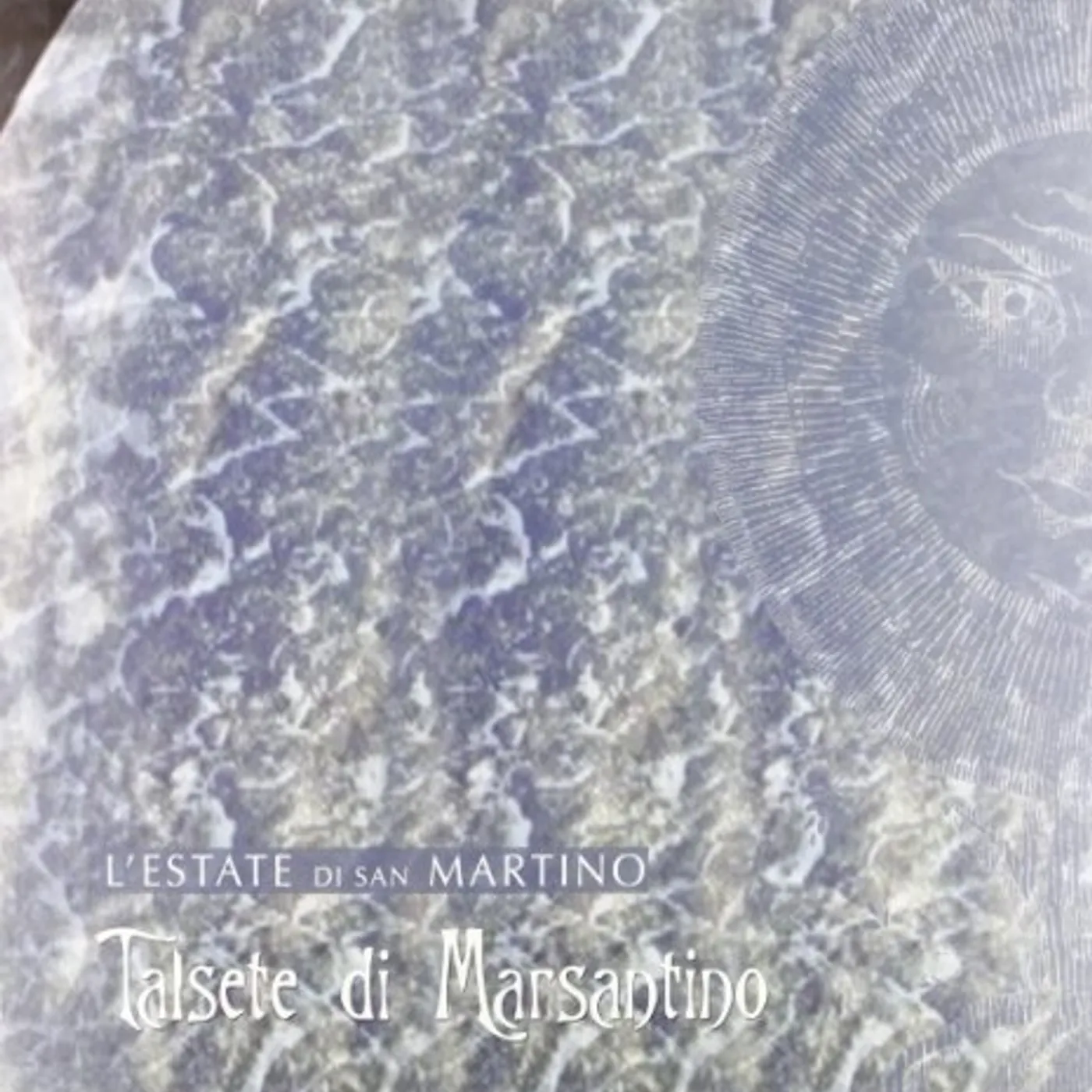 L'estate Di San Martino Talsete di Marsantino Vinyl Record
