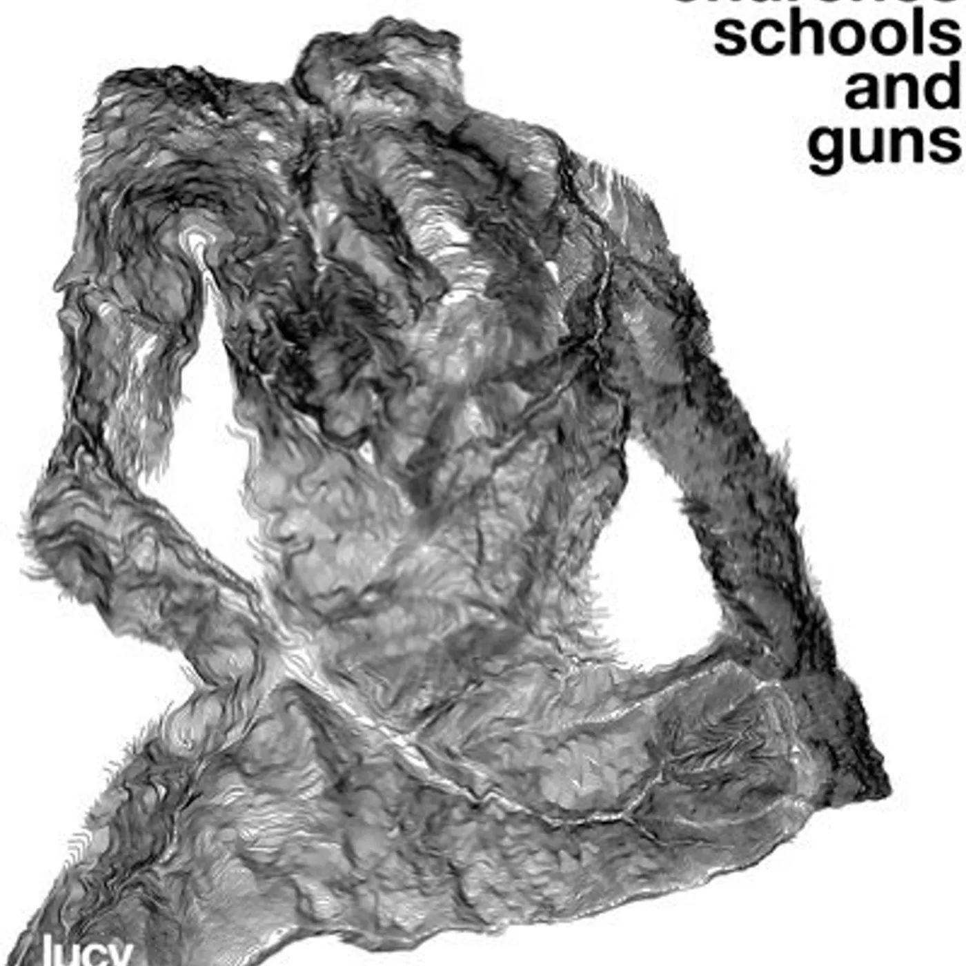 Lucy Churches Schools And Guns Vinyl Record