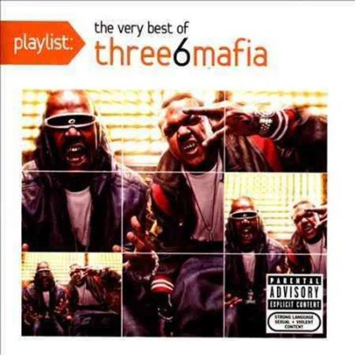 PLAYLIST: THE VERY BEST OF THREE 6 MAFIA CD
