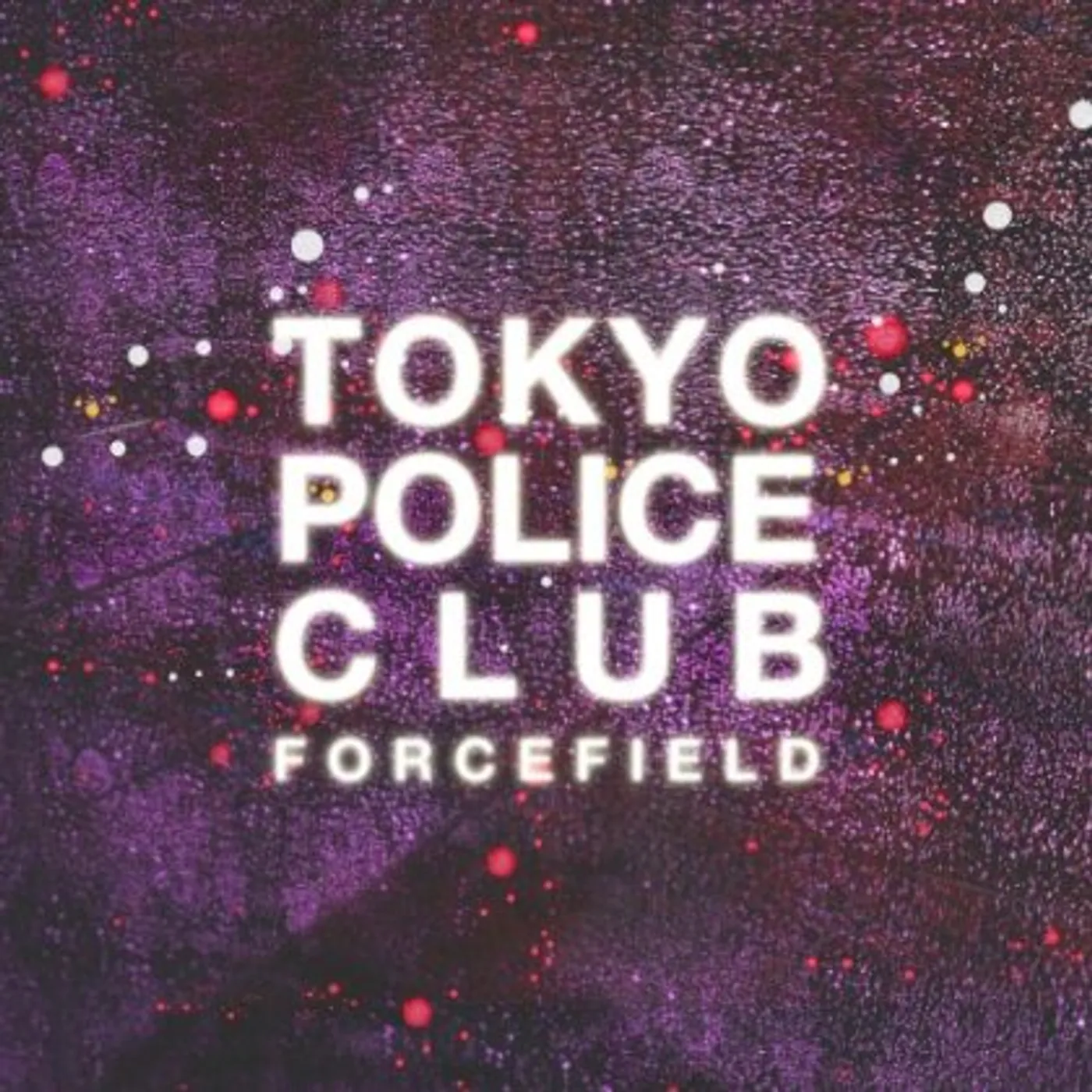 Tokyo Police Club FORCEFIELD CD