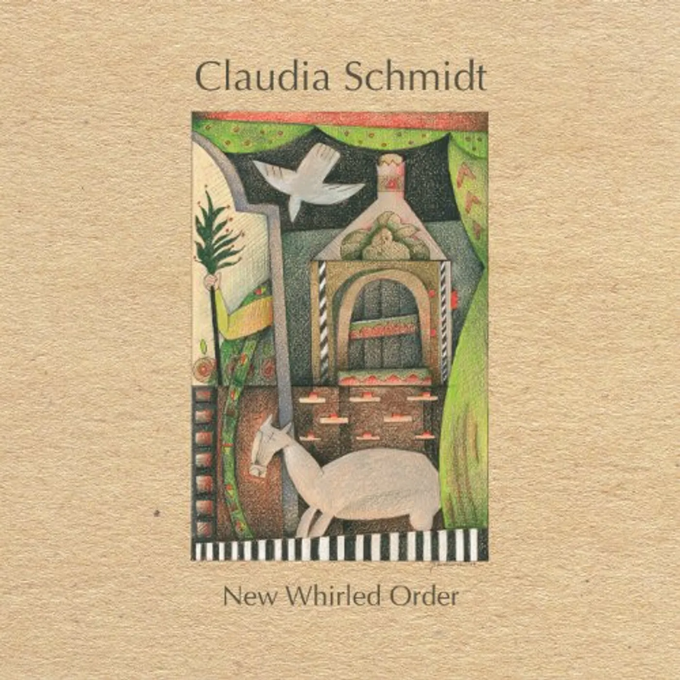 Claudia Schmidt NEW WHIRLED ORDER CD