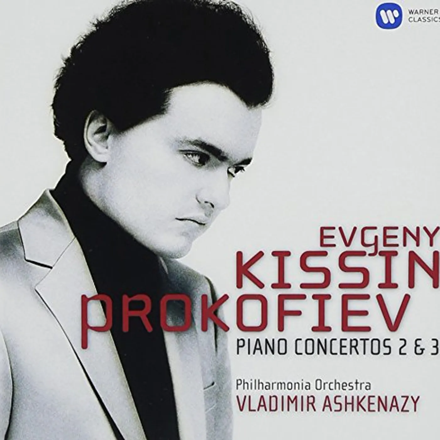 Evgeny Kissin PROKOFIEV: PIANO CONCERTOS 2 & 3 CD