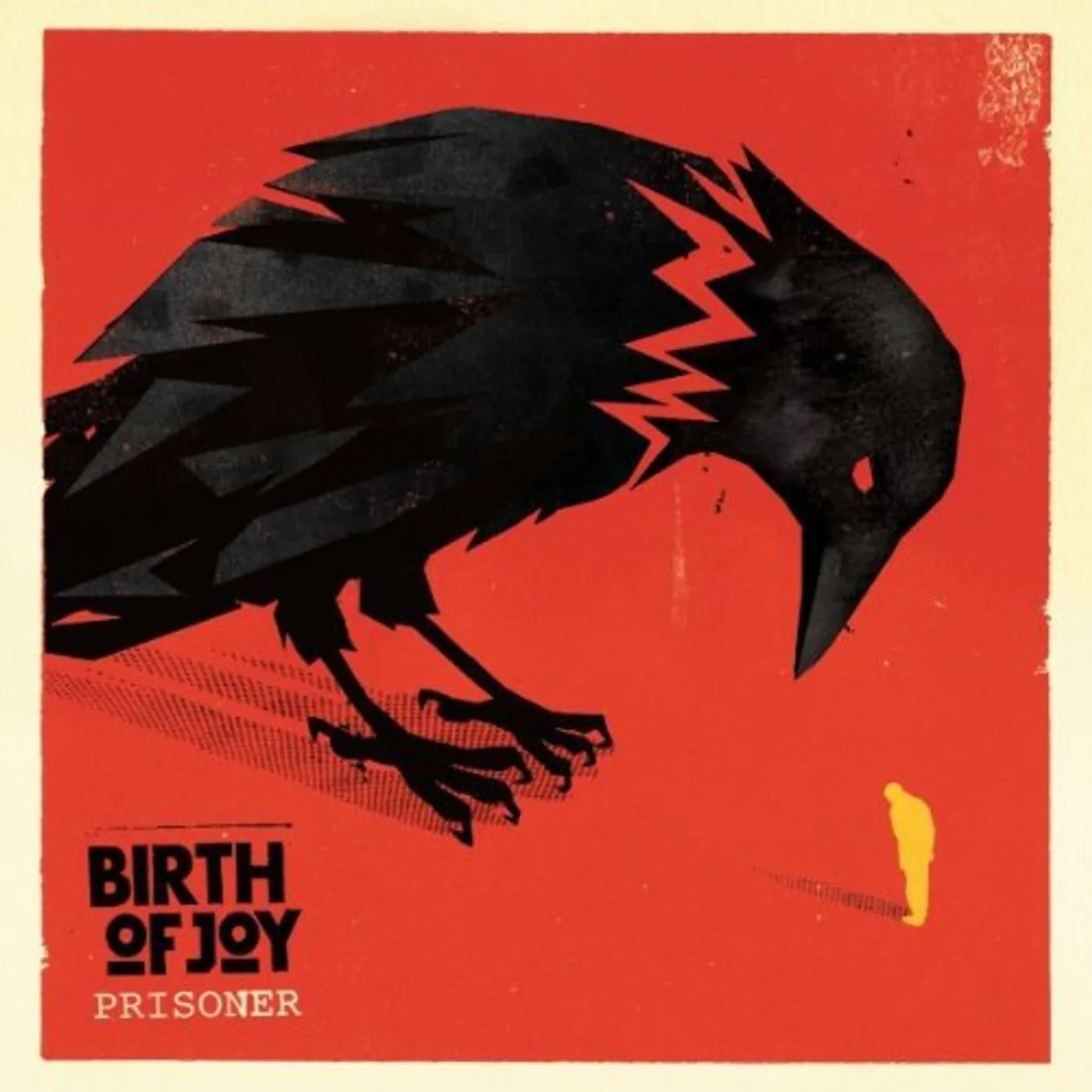 Birth Of Joy Prisoner Vinyl Record