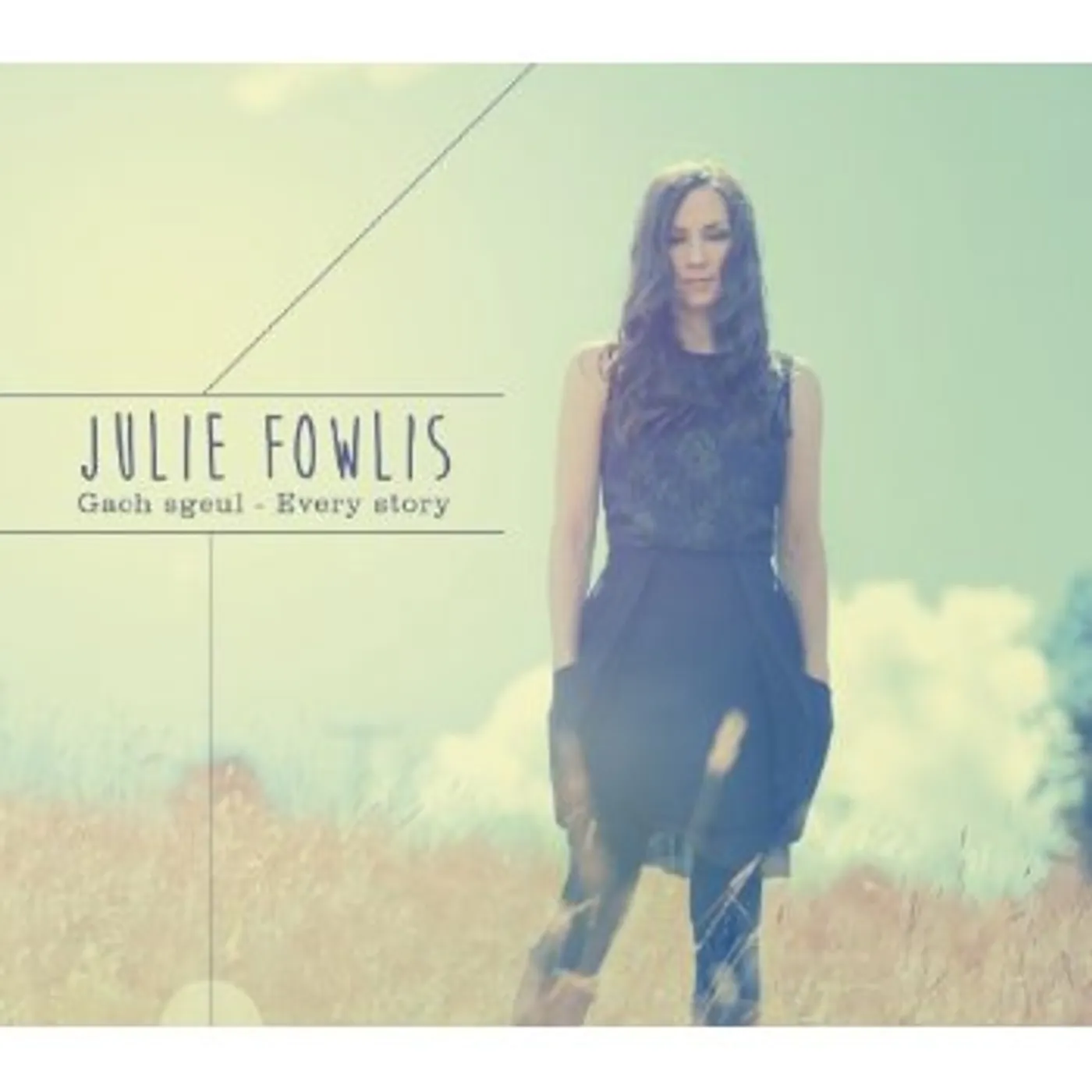 Julie Fowlis GACH SGEUL / EVERY STORY CD