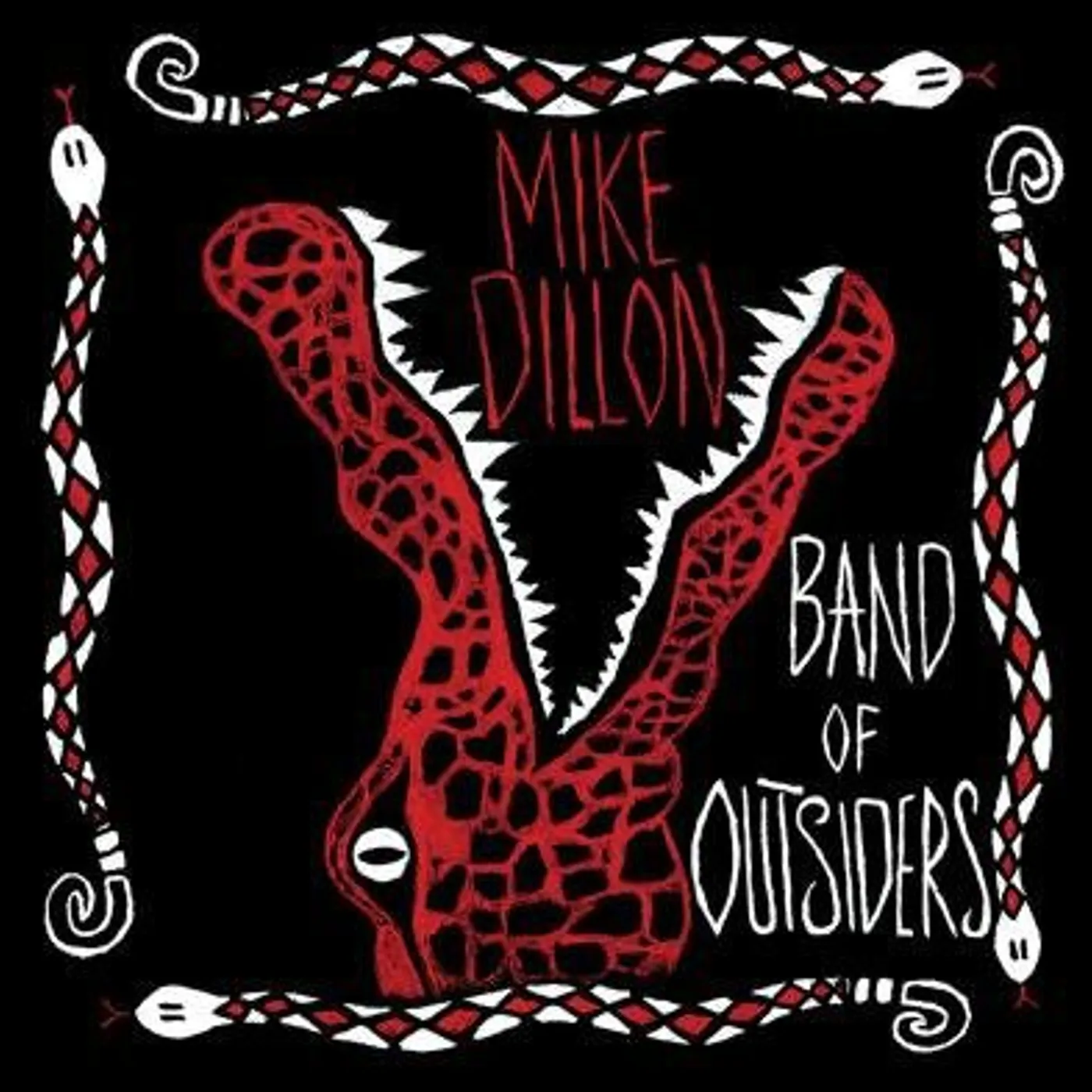 Mike Dillon Band of Outsiders Vinyl Record