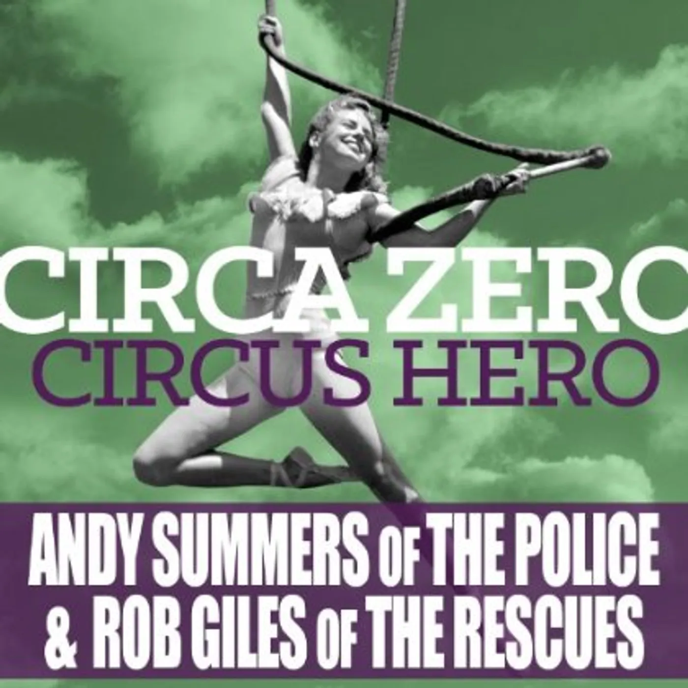 Circa Zero Circus Hero Vinyl Record