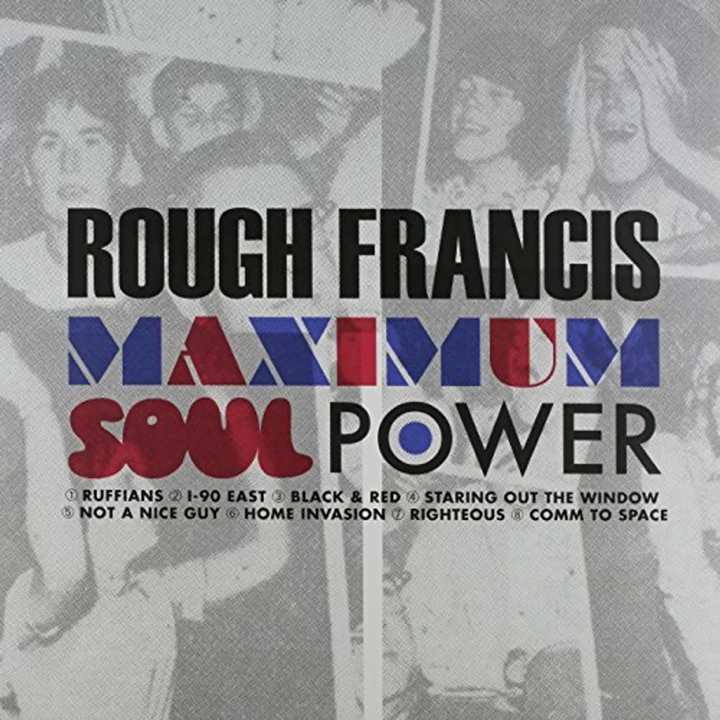 Rough Francis MAXIMUM SOUL POWER Vinyl Record