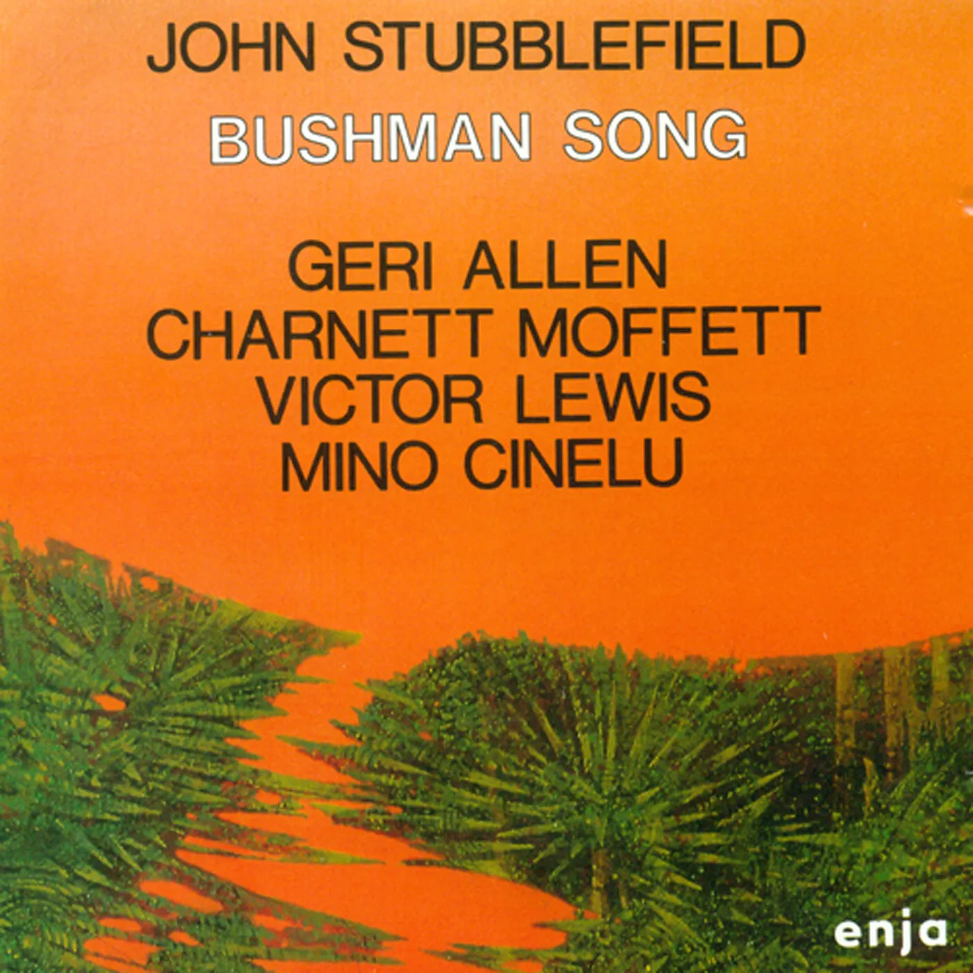 John Stubblefield BUSHMAN SONG CD