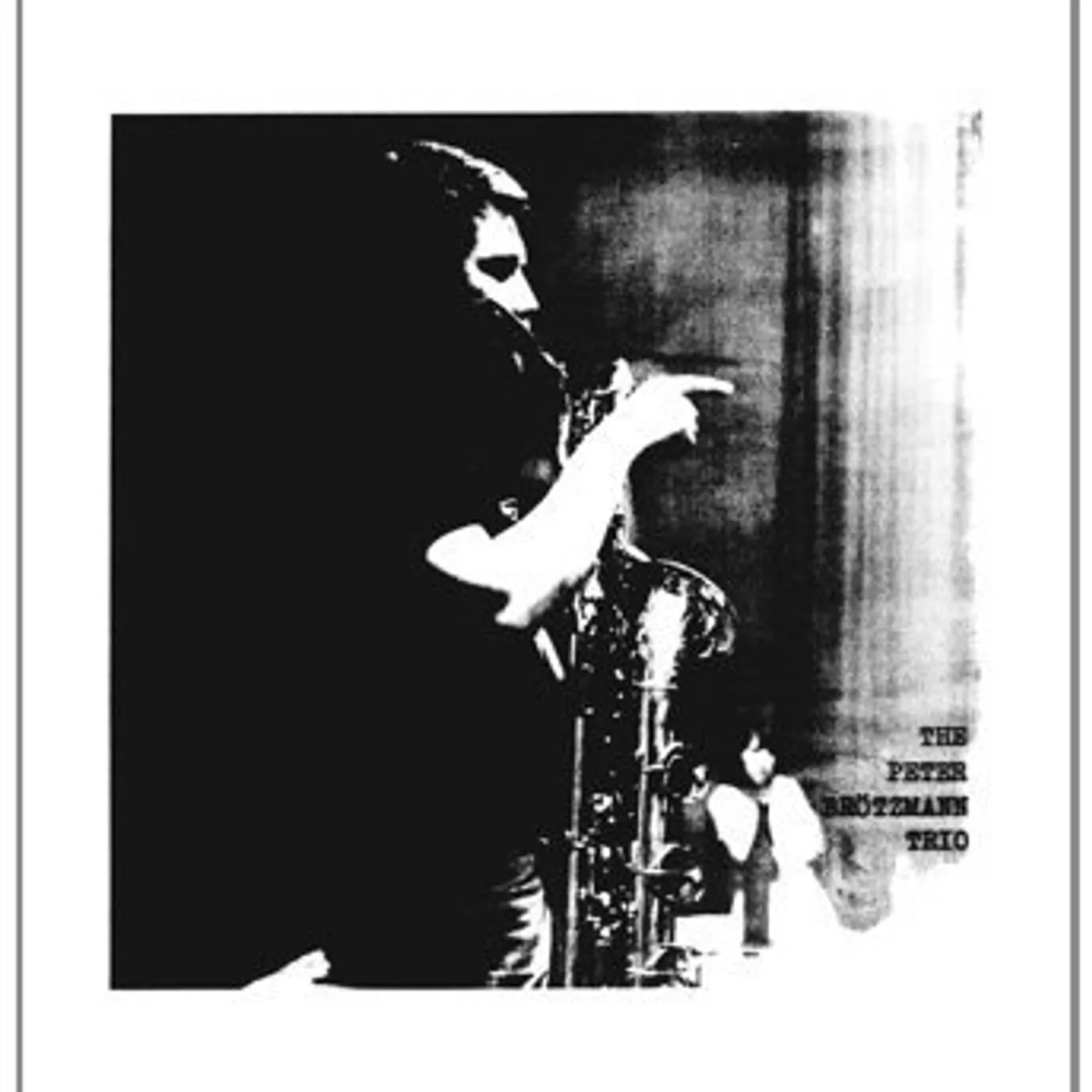 Peter Brötzmann For Adolphe Sax Vinyl Record