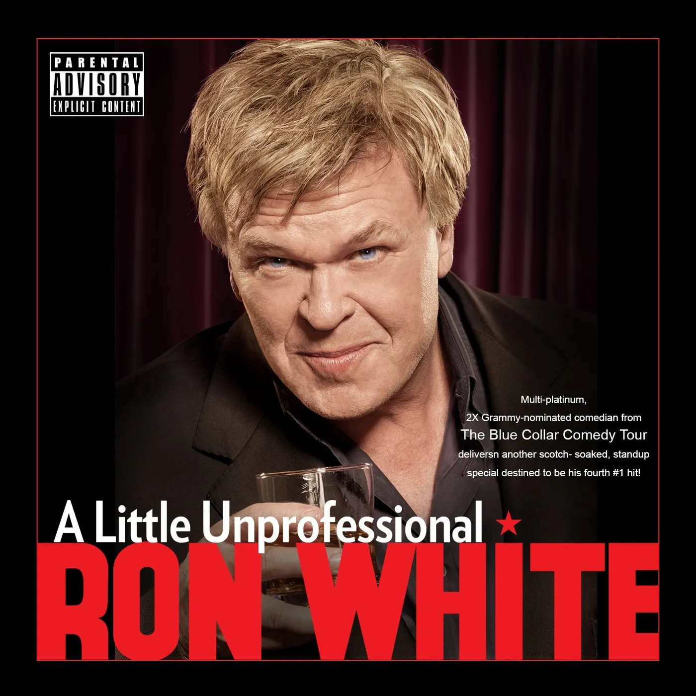 Ron White LITTLE UNPROFESSIONAL CD