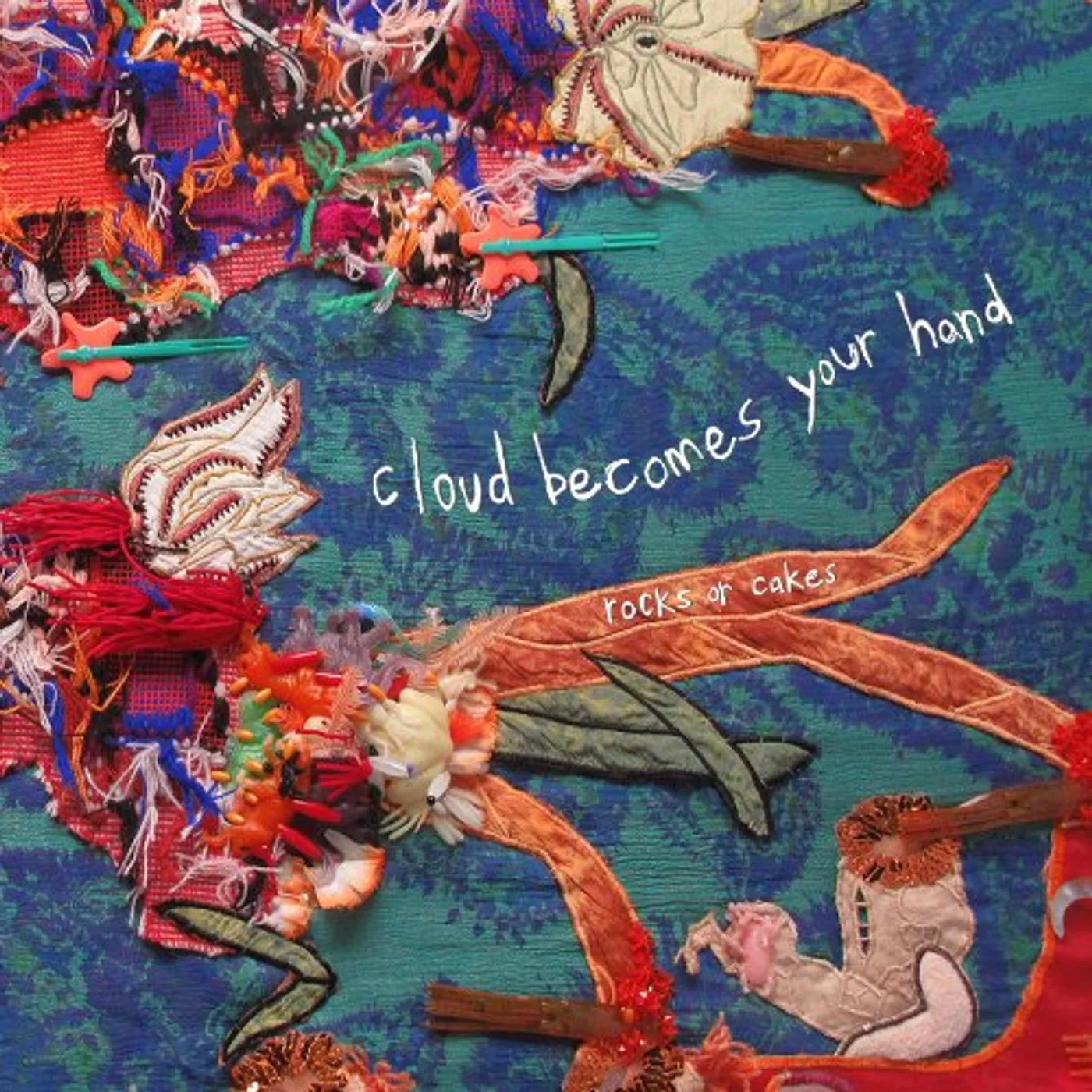 Cloud Becomes Your Hand ROCKS OR CAKES CD