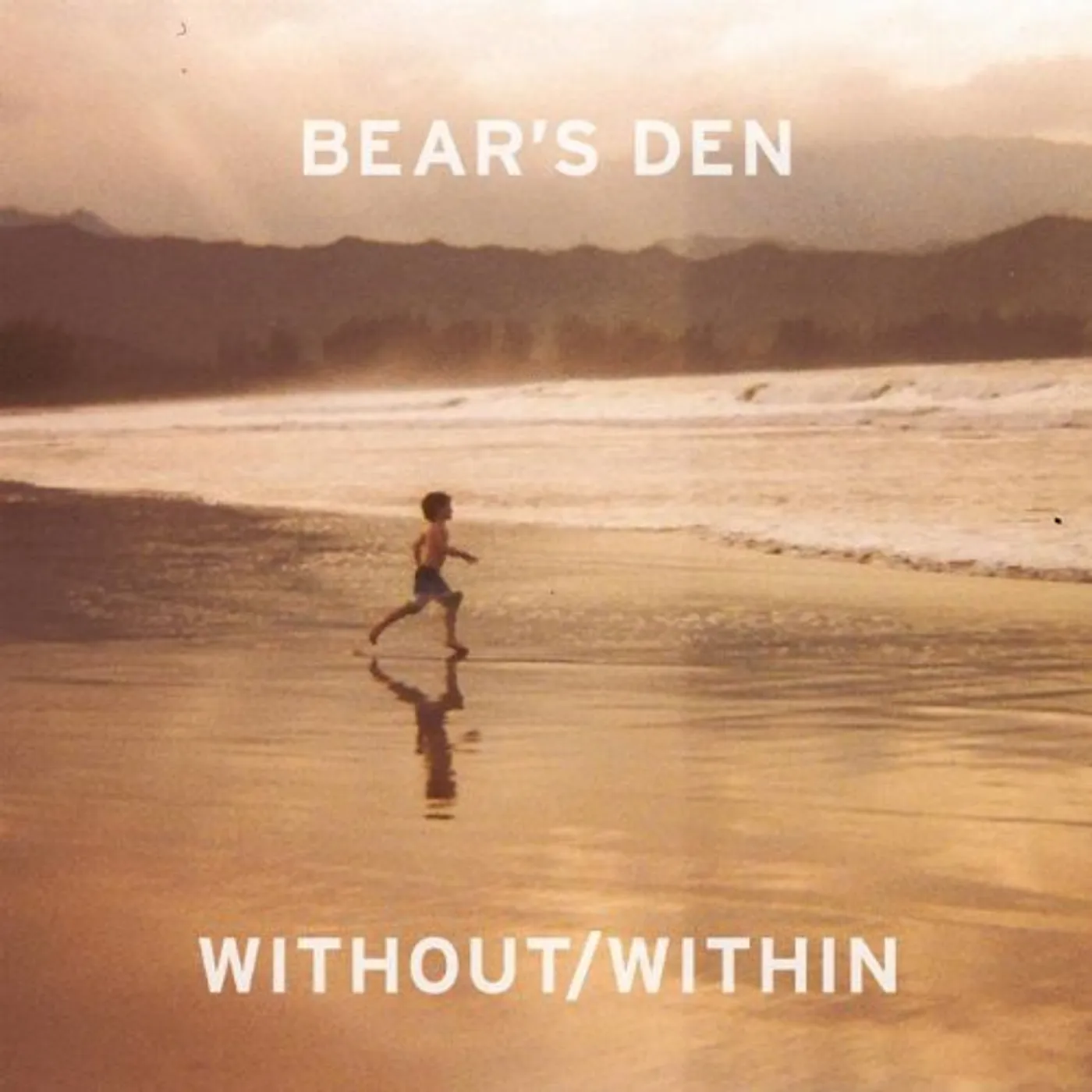 Bear's Den WITHOUT / WITHIN Vinyl Record