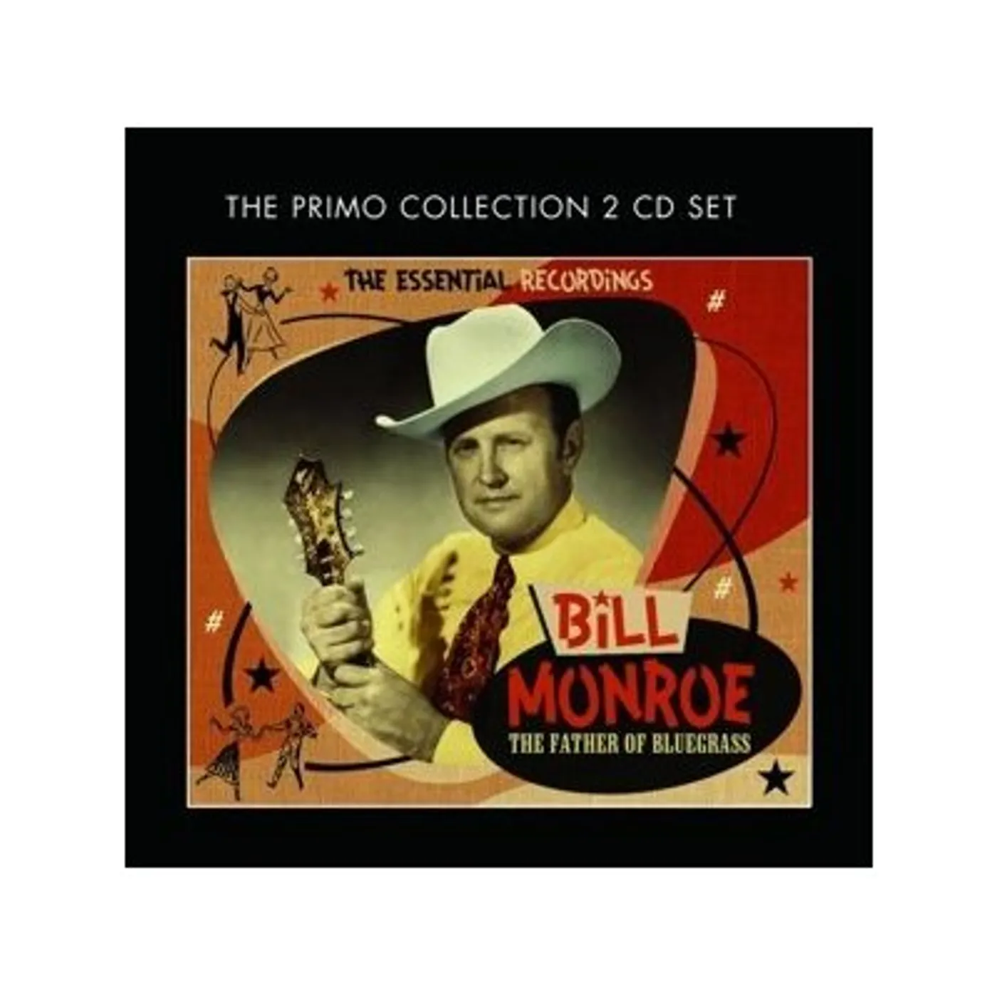 Bill Monroe FATHER OF BLUEGRASS: THE ESSENTIAL RECORDINGS CD