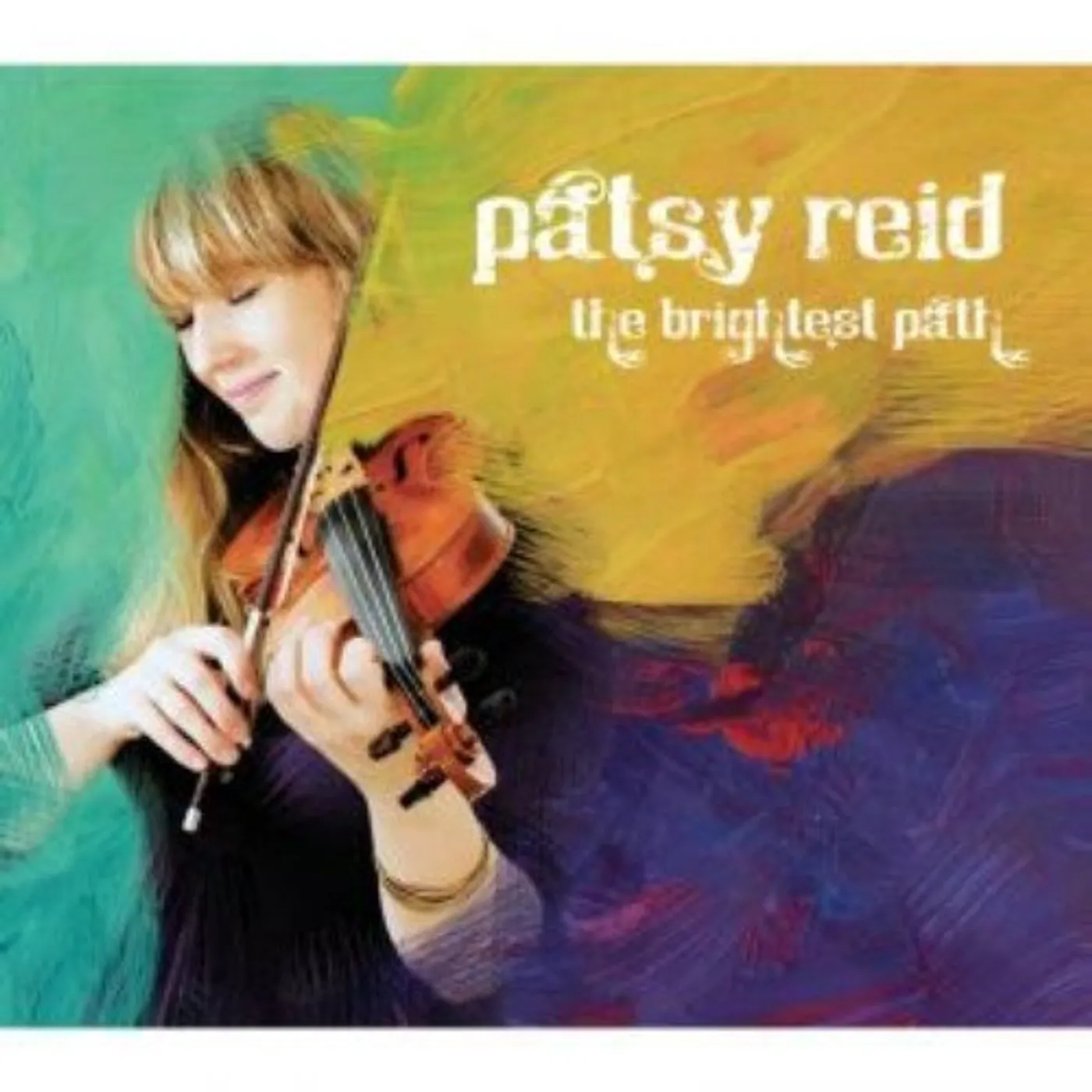 Patsy Reid BRIGHTEST PATH CD