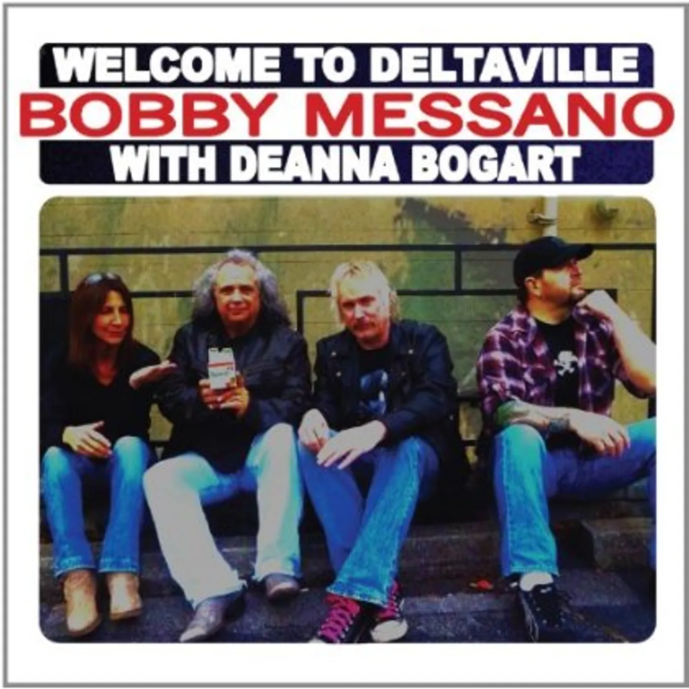 Bobby Messano WELCOME TO DELTAVILE CD