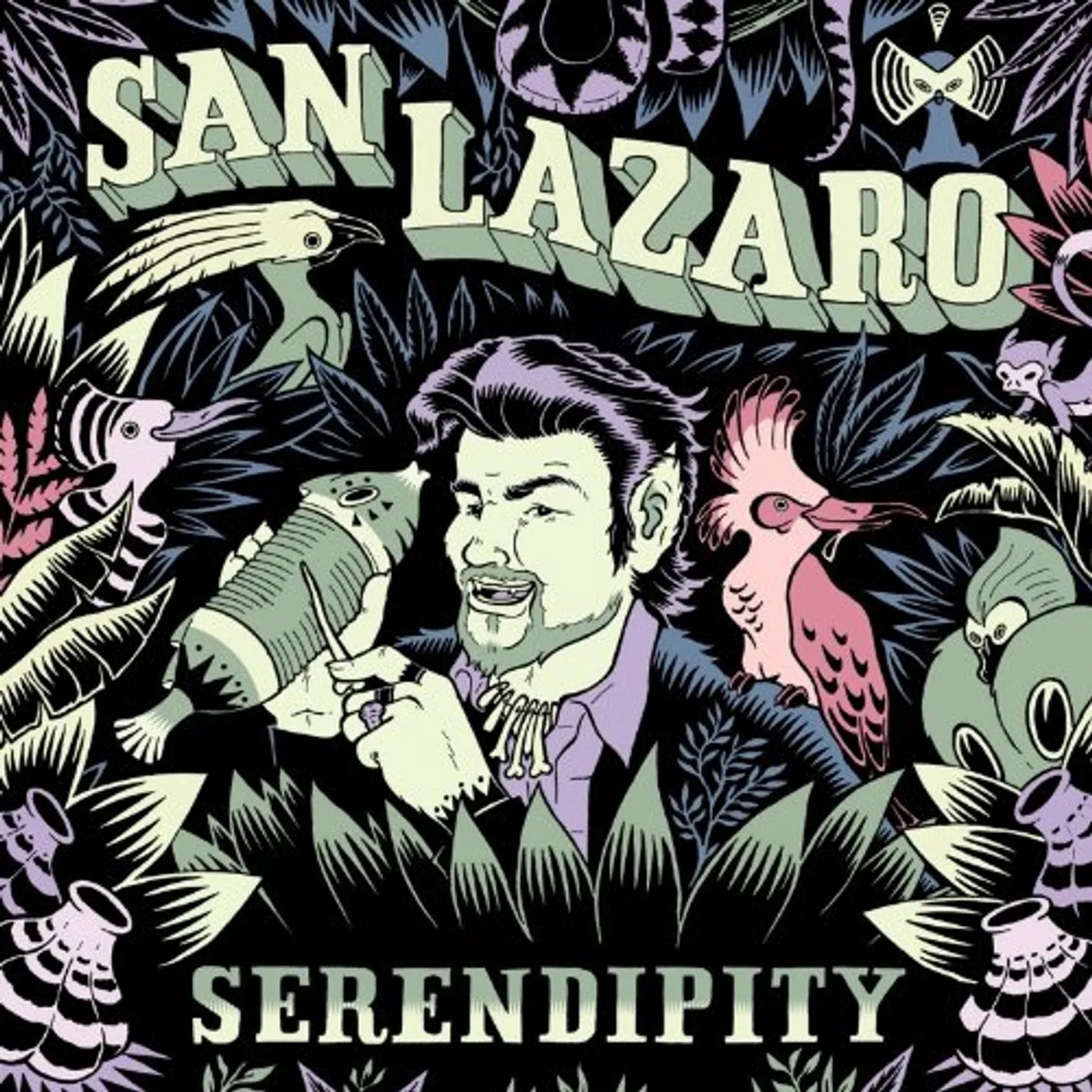 San Lazaro SERENDIPITY CD