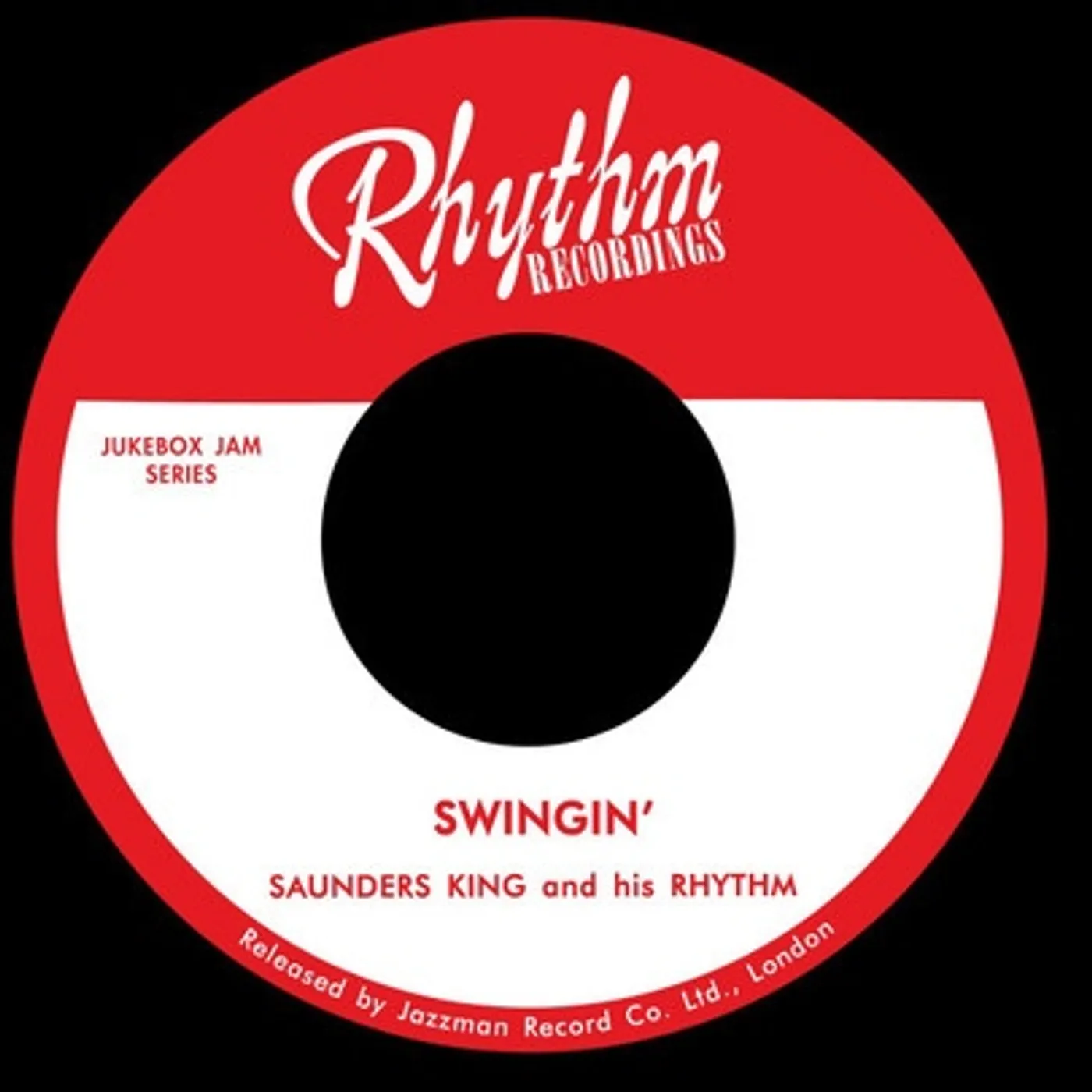 Saunders King SWINGIN'/LAZY WOMAN BLUES Vinyl Record - UK Release