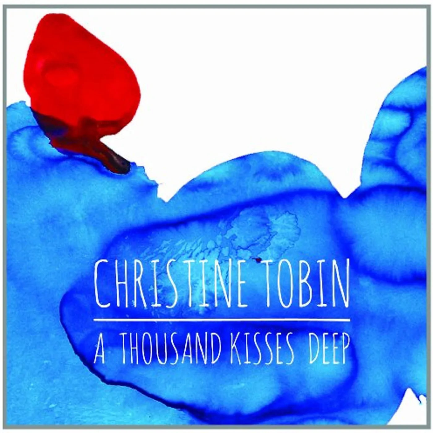 Christine Tobin THOUSAND KISSES DEEP CD