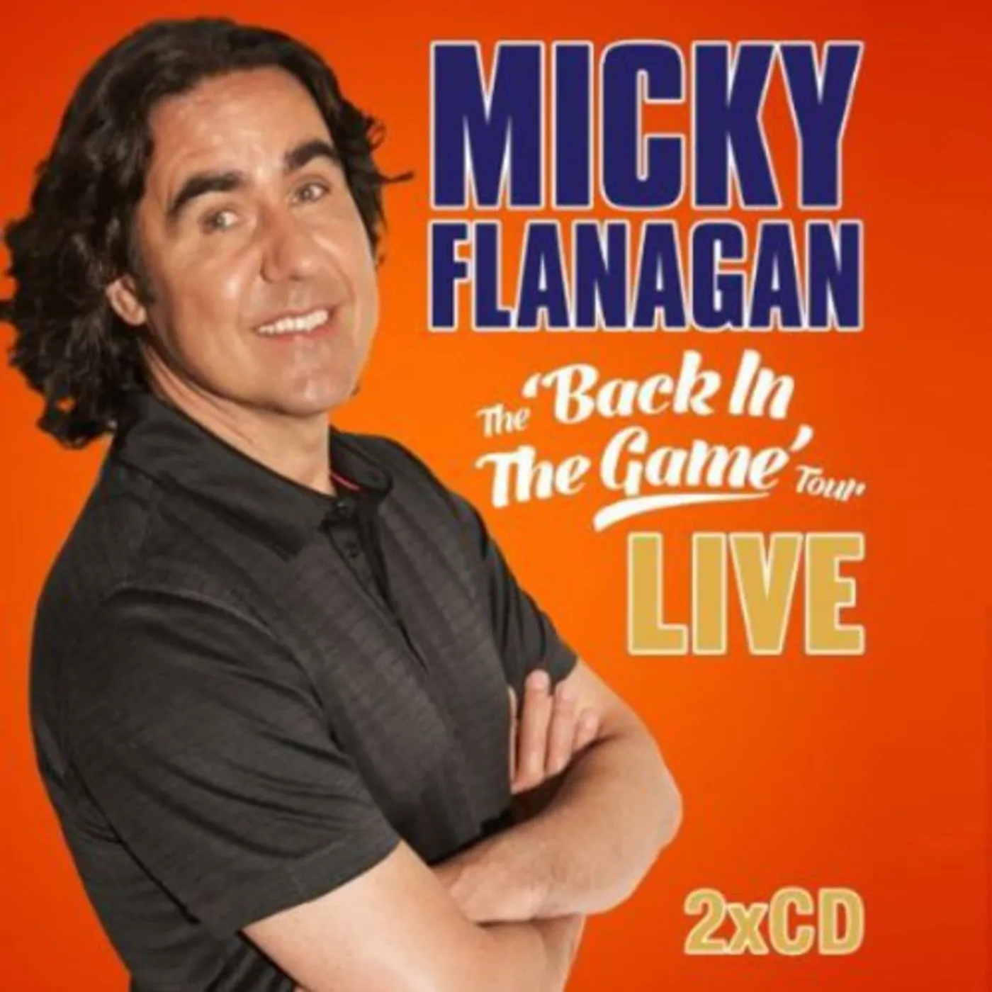 Micky Flanagan BACK IN THE GAME CD