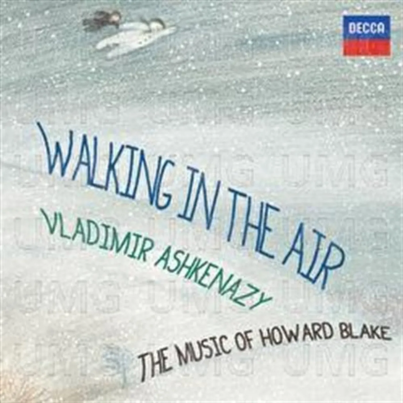 Vladimir Ashkenazy WALKING IN THE AIR: MUSIC OF HOWARD BLAKE CD