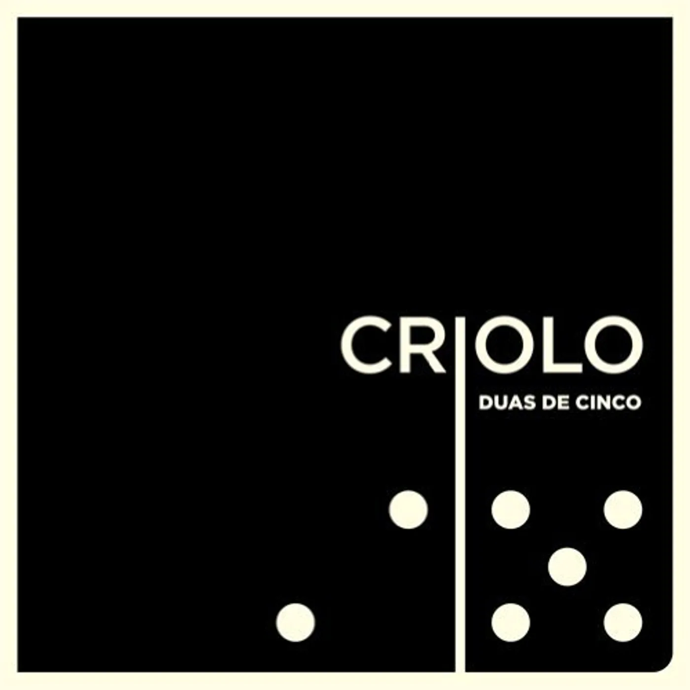 Criolo Duas de Cinco Vinyl Record