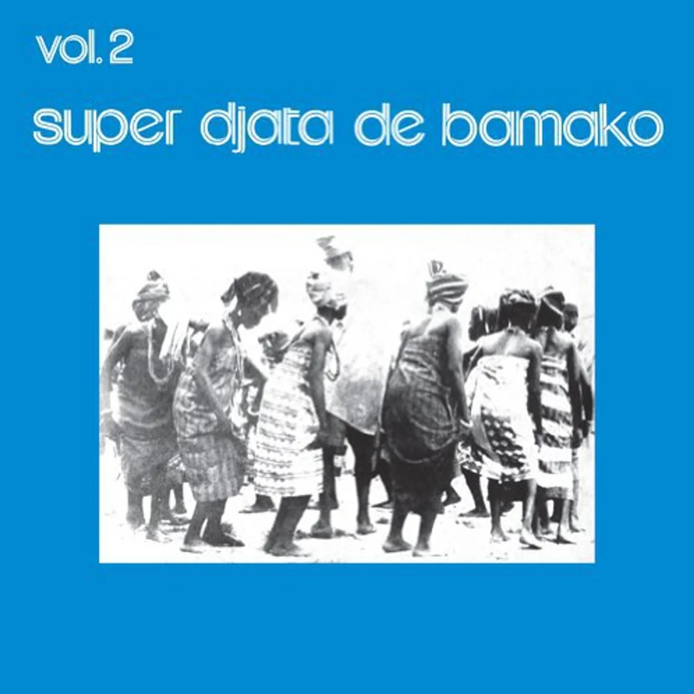 Super Djata De Bamako BLUE 2 Vinyl Record