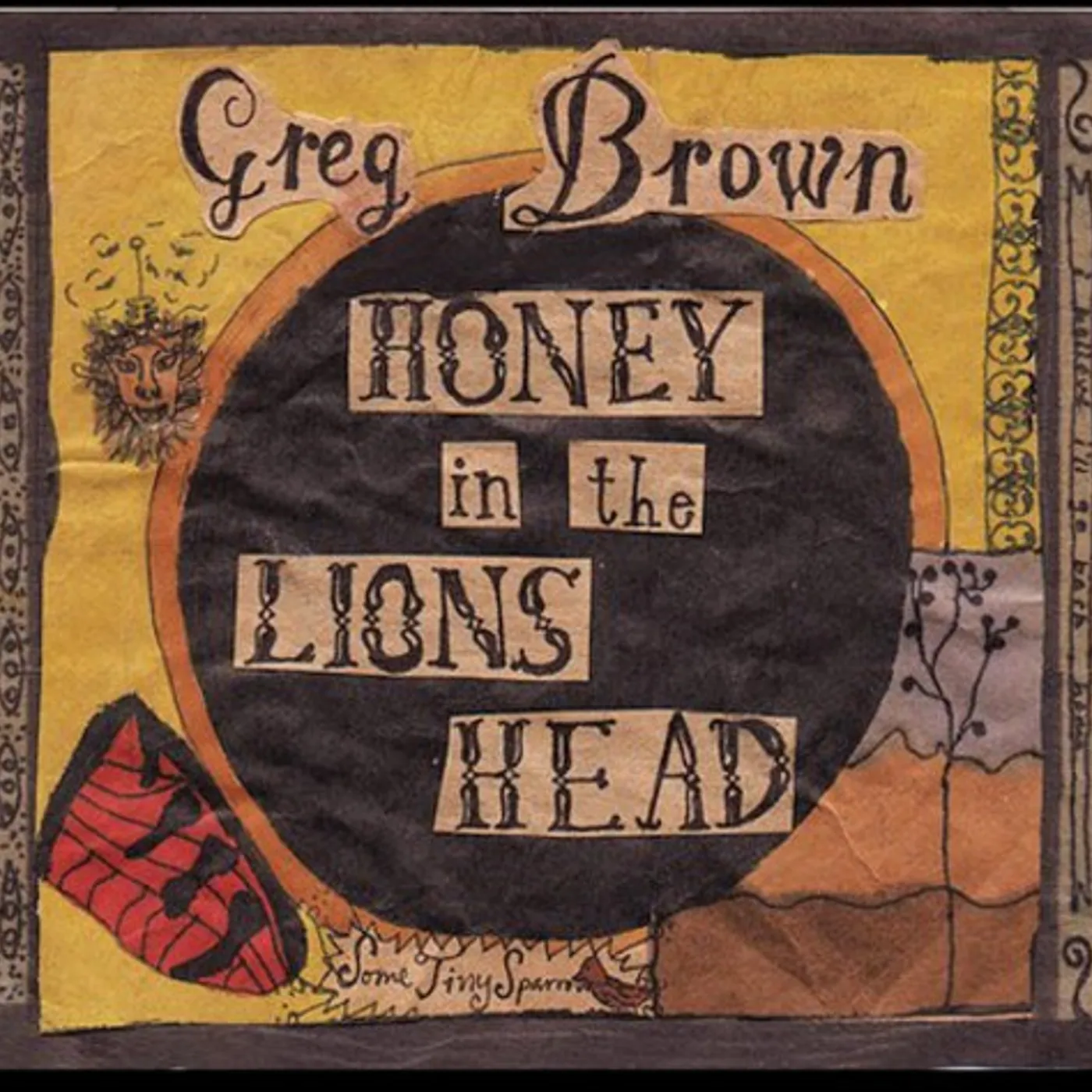 Greg Brown HONEY IN THE LION'S HEAD CD