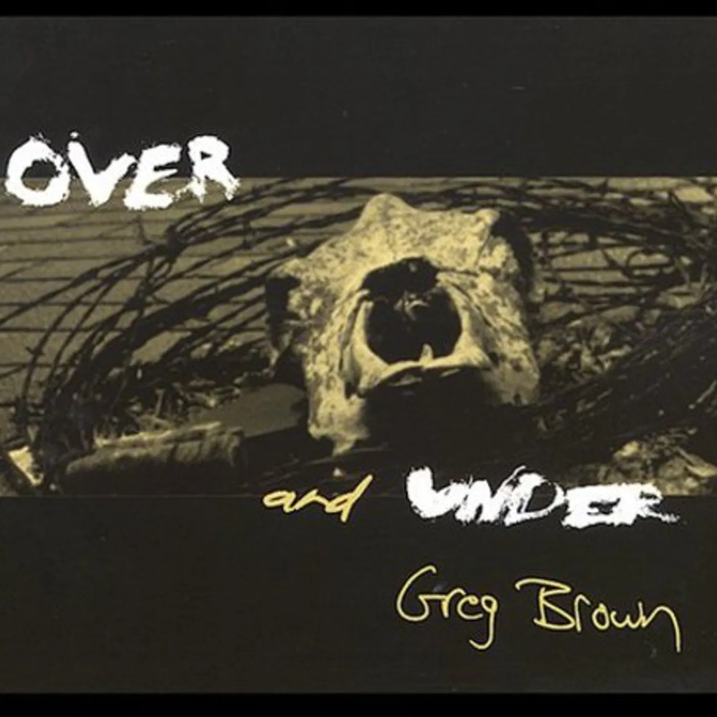 Greg Brown OVER & UNDER CD