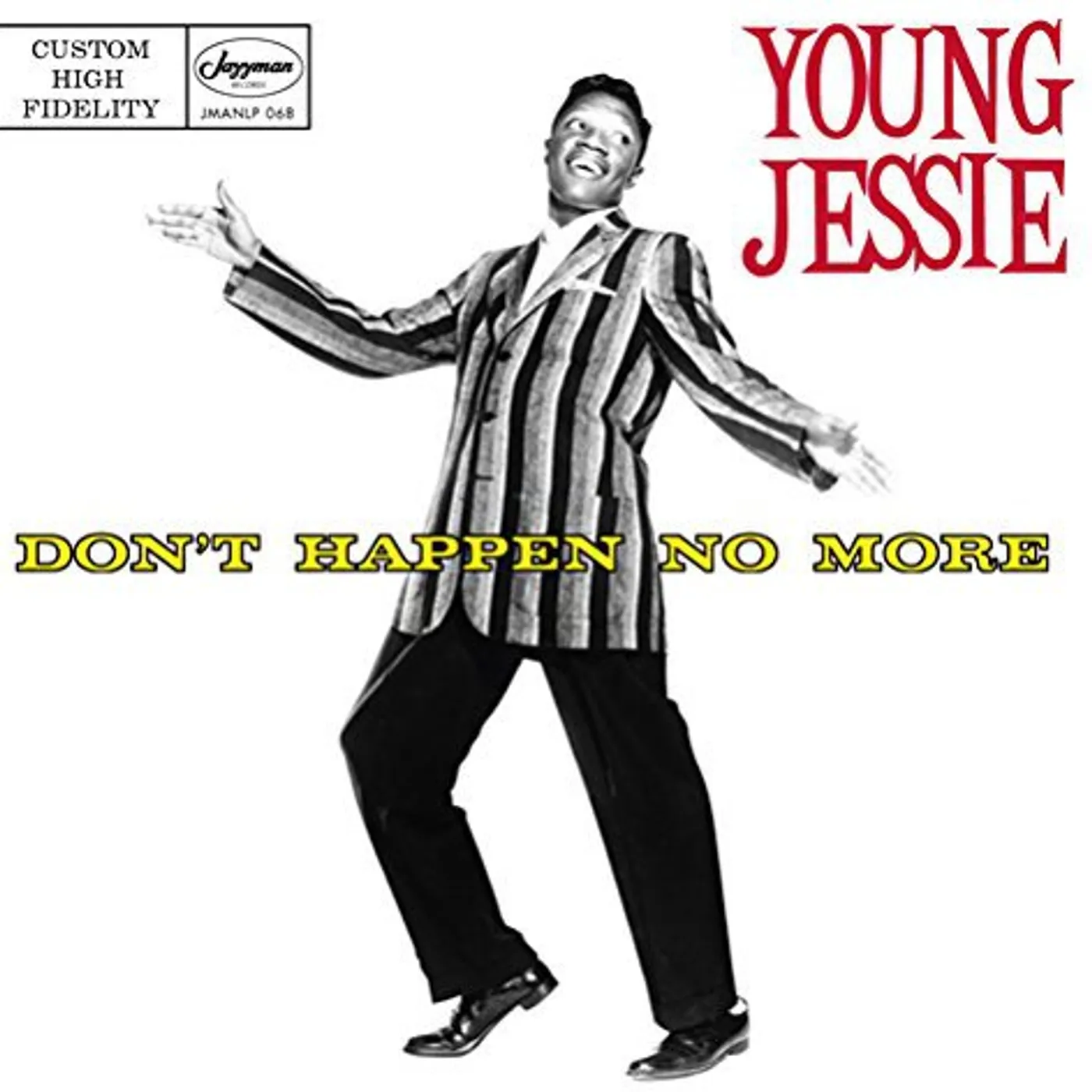 Young Jessie Don't Happen No More Vinyl Record