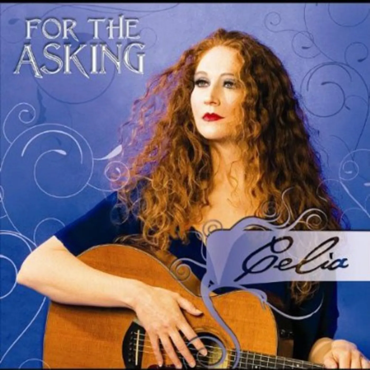 Celia FOR THE ASKING CD