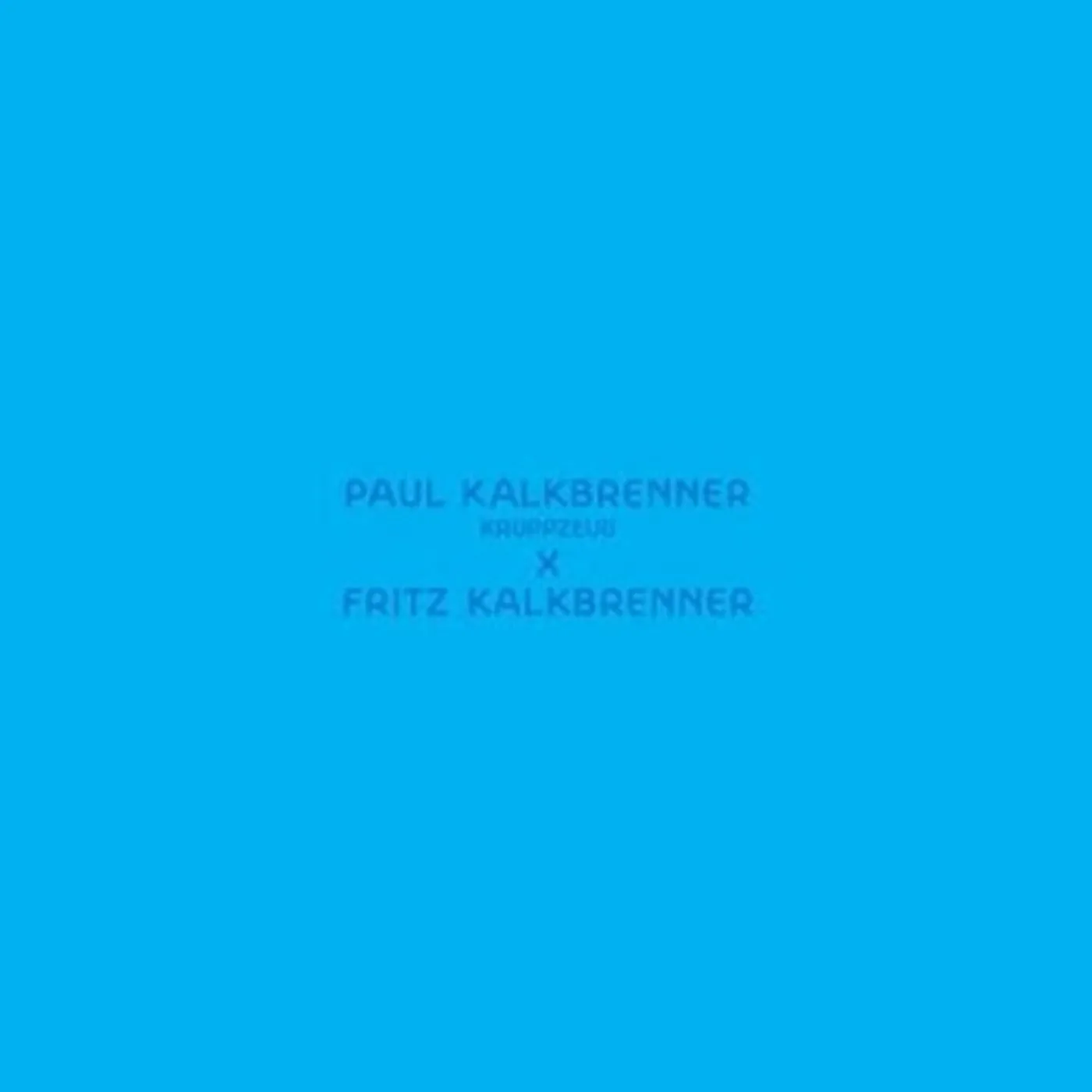 Paul Kalkbrenner Kruppzeug Vinyl Record