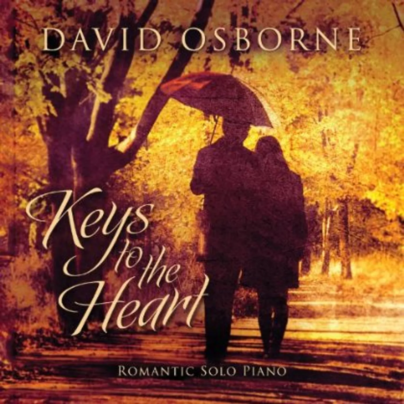 David Osborne KEYS TO THE HEART: ROMANTIC SOLO PIANO CD