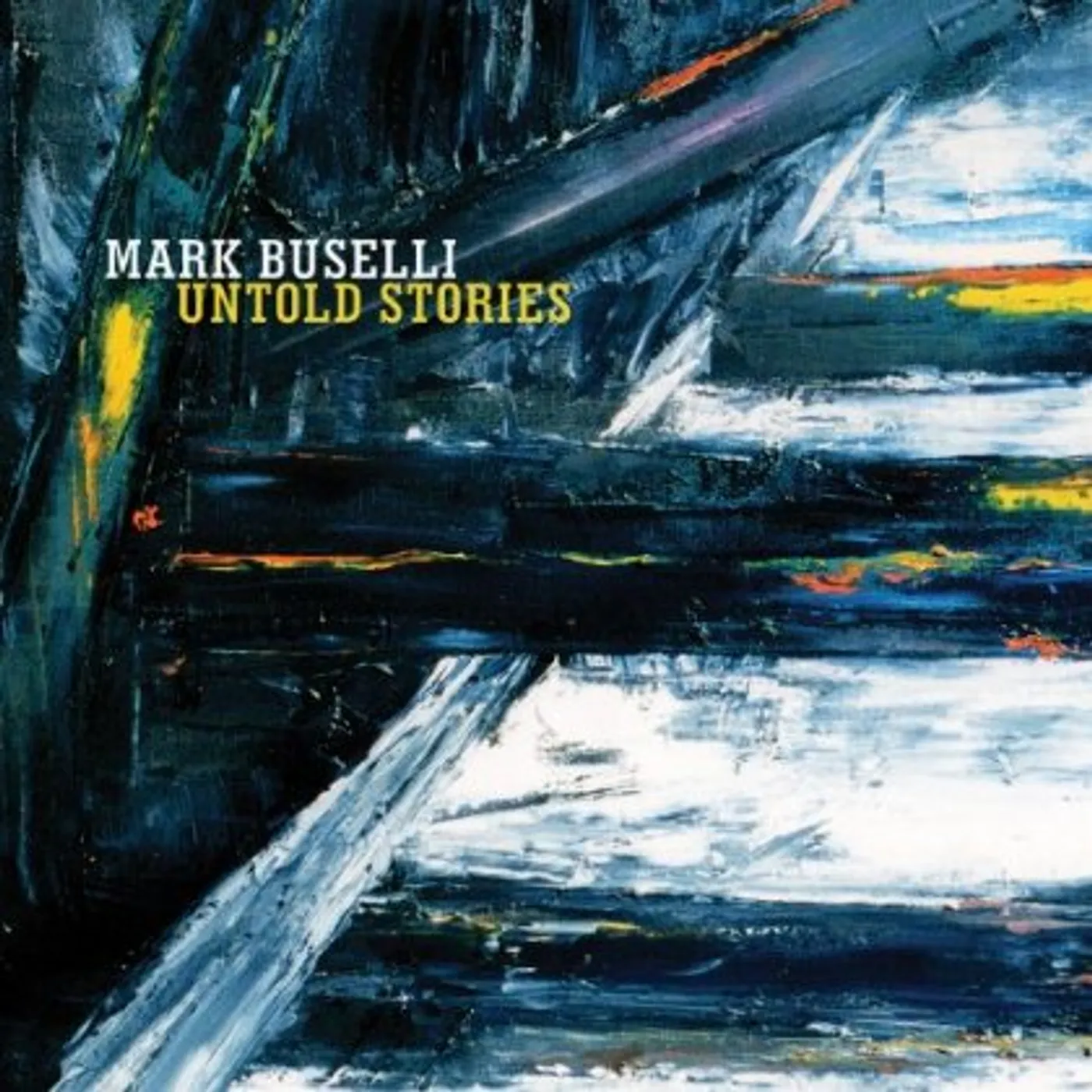 Mark Buselli UNTOLD STORIES CD