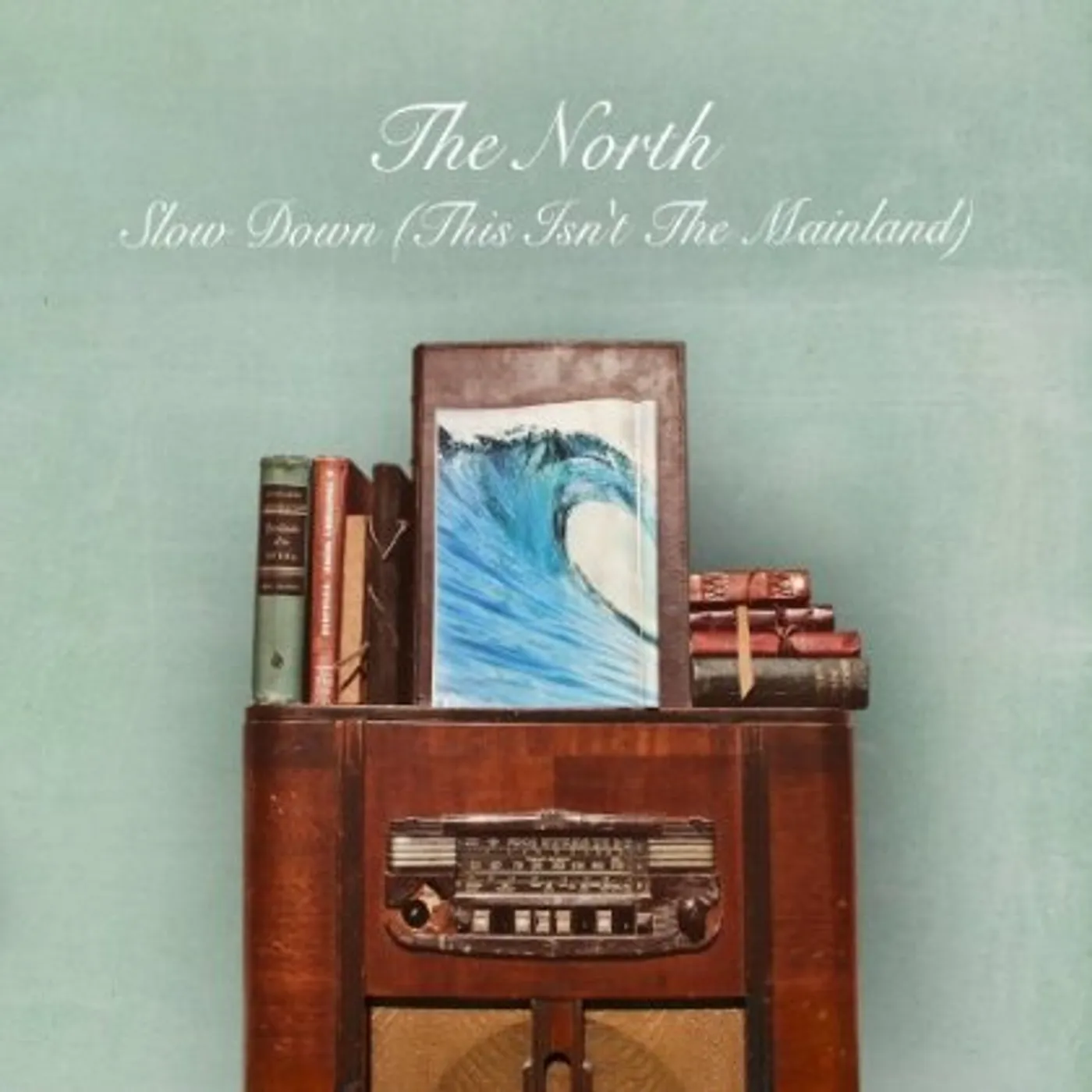 North SLOW DOWN (THIS ISN'T THE MAINLAND) CD
