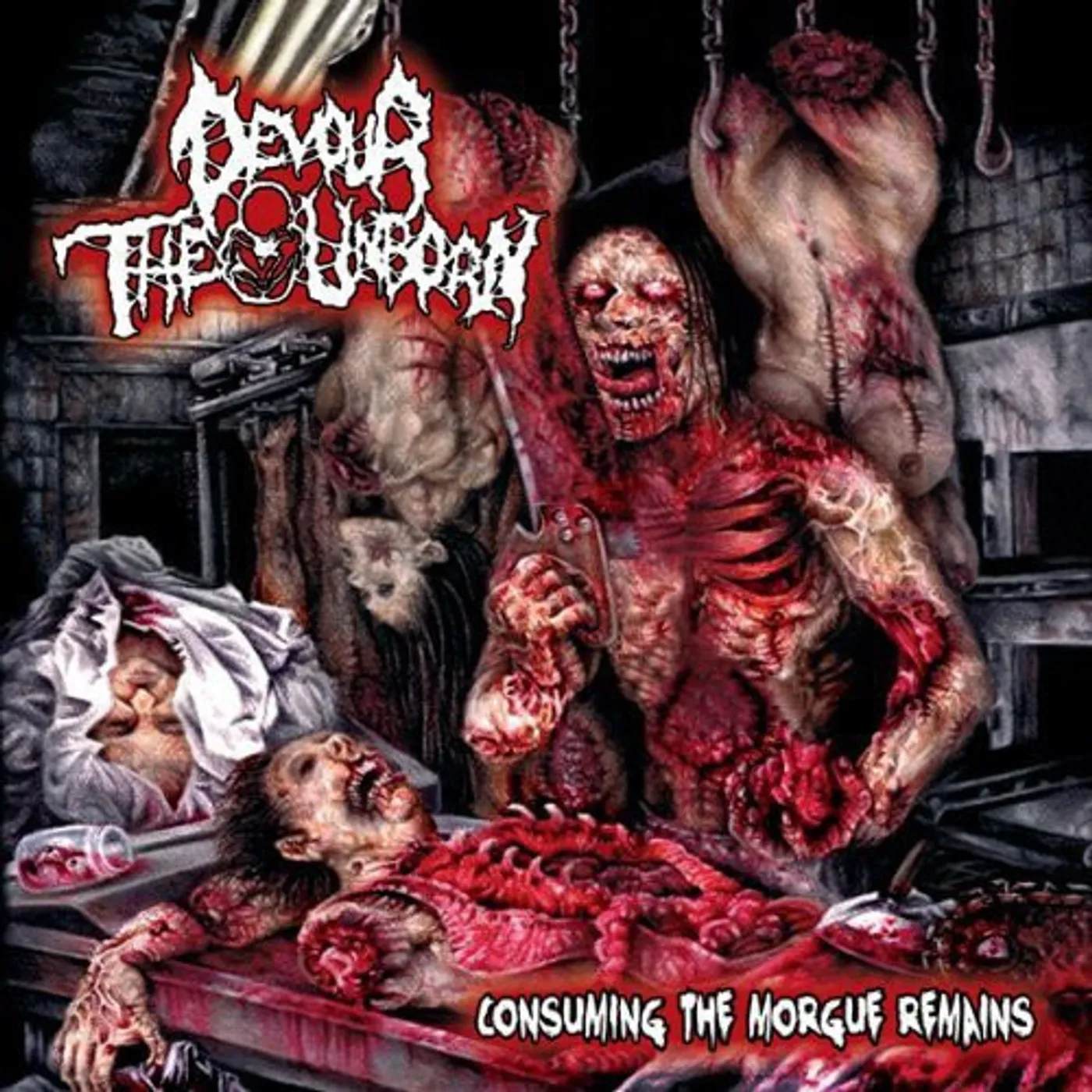 Devour the Unborn CONSUMING THE MORGUE REMAINS CD