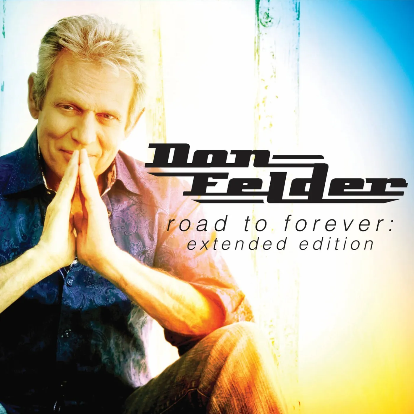 Don Felder ROAD TO FOREVER CD