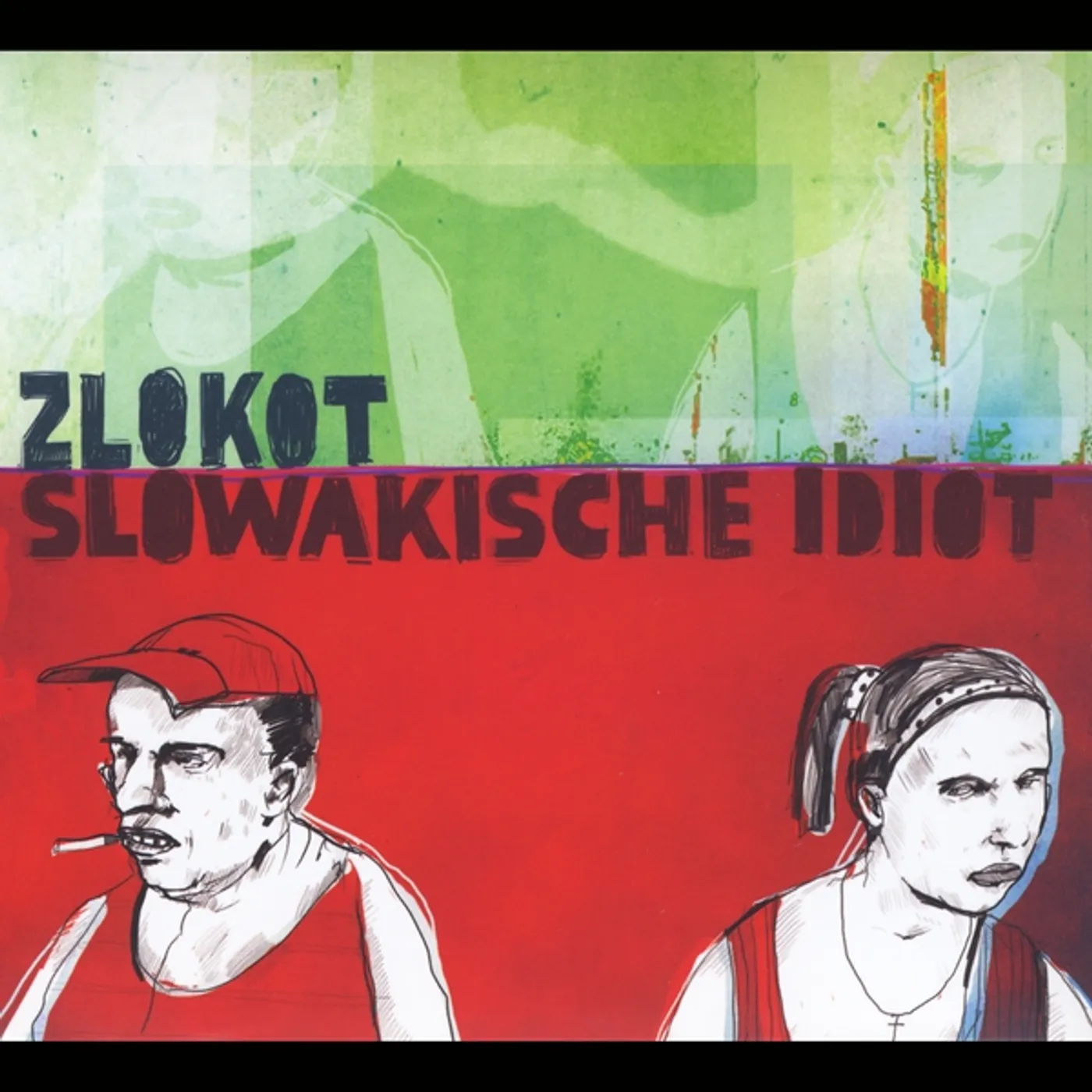 Zlokot SLOWAKISCHE IDIOT CD