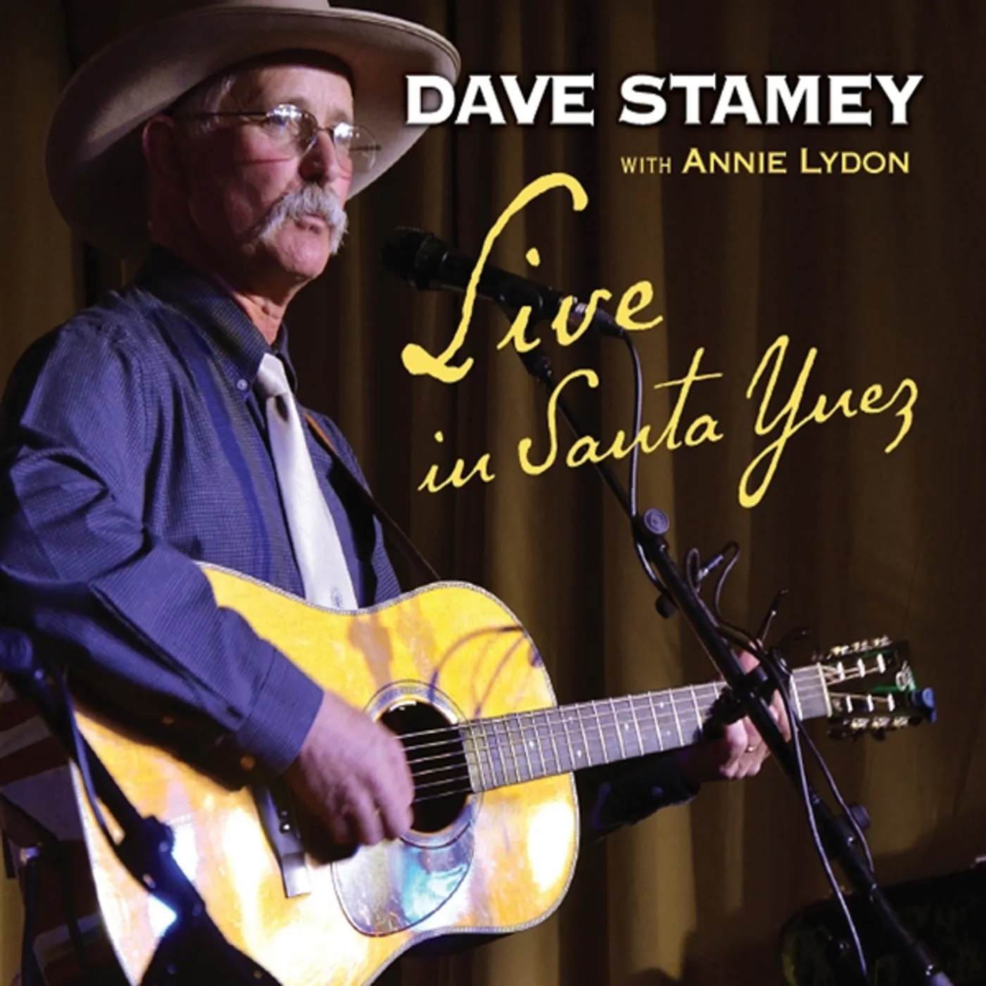 Dave Stamey LIVE IN SANTA YNEZ CD