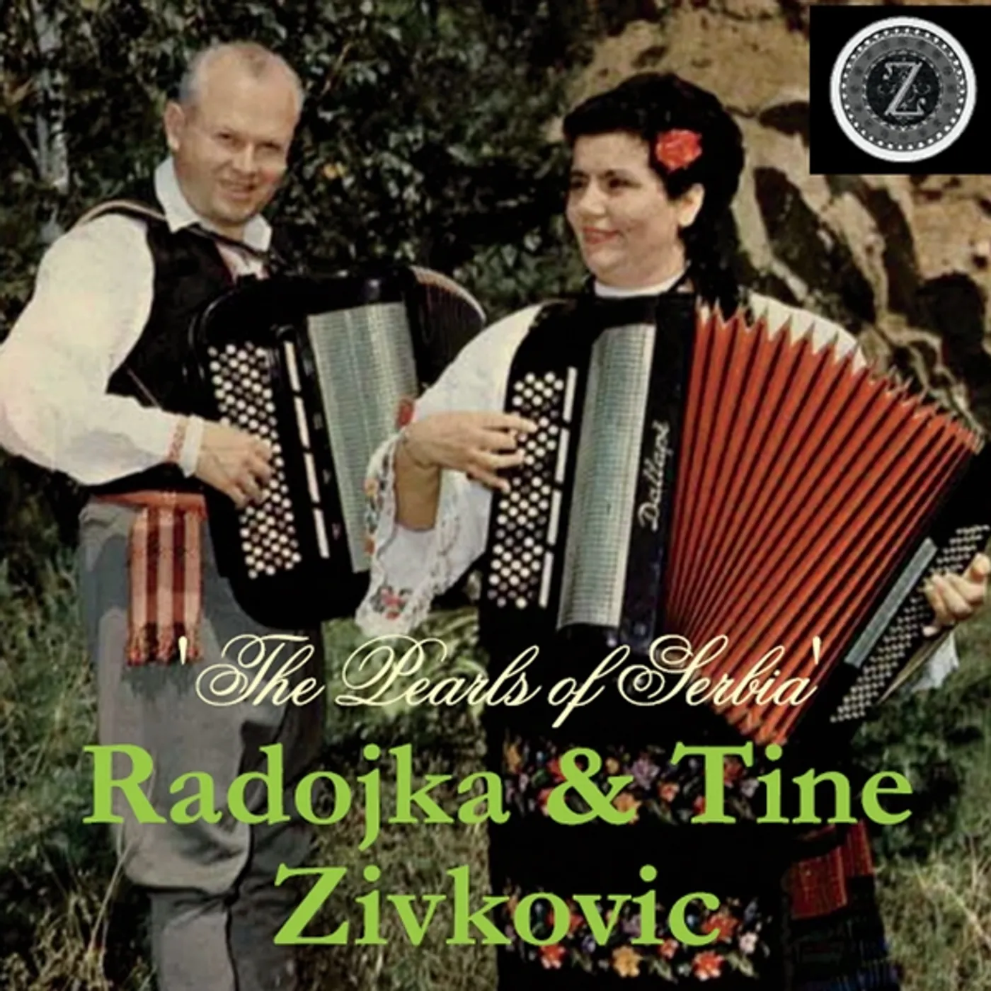 Radojka & Tine Zivkovic THE PEARLS OF SERBIA CD