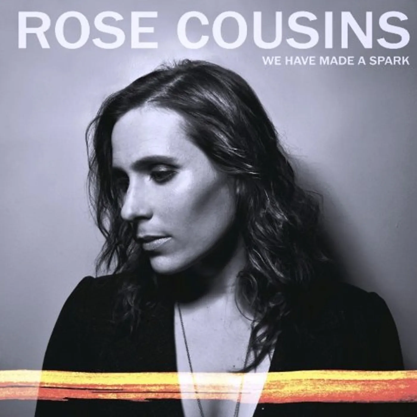 Rose Cousins We Have Made A Spark Vinyl Record