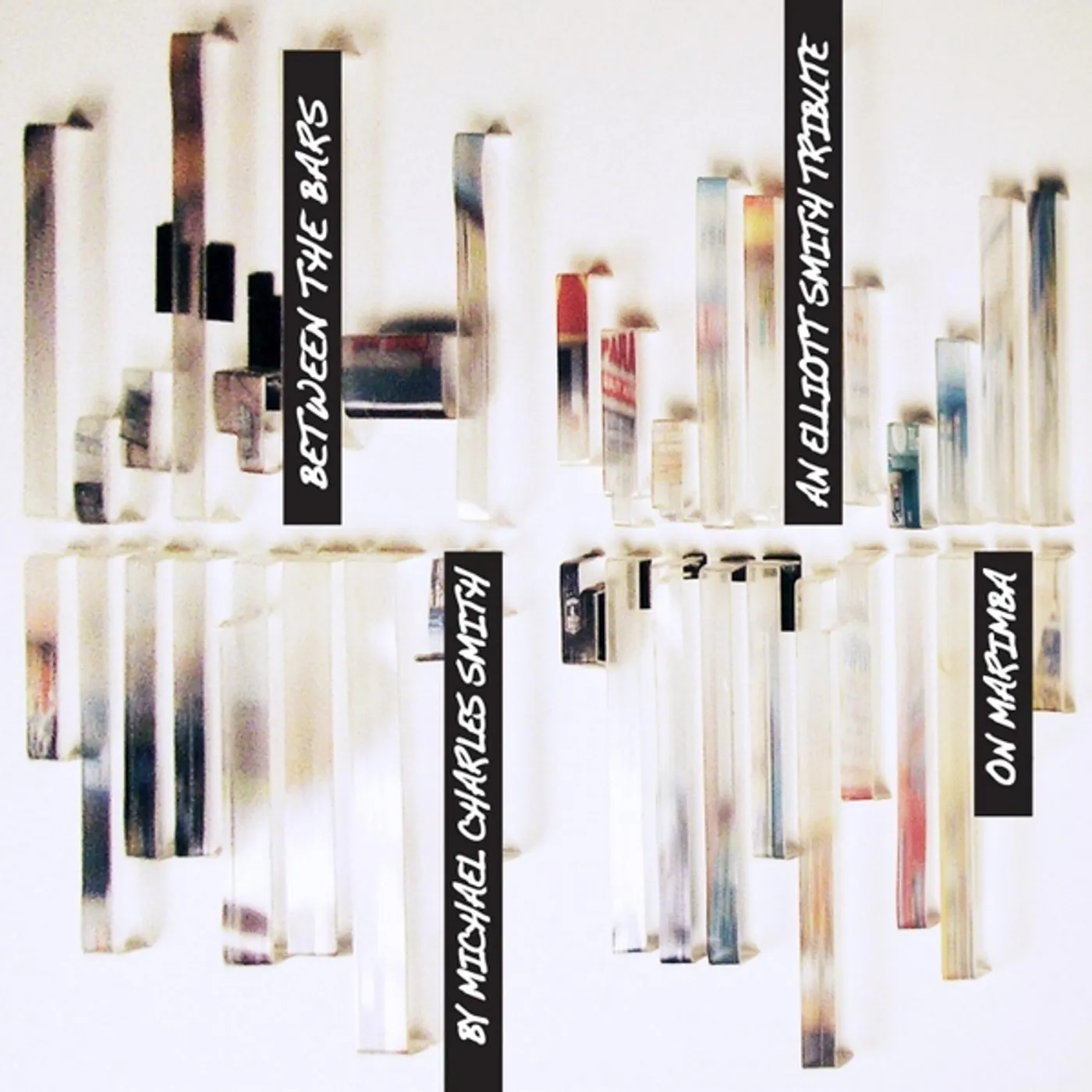 Michael Charles Smith BETWEEN BARS: TRIBUTE TO ELLIOTT SMITH MARIMBA CD