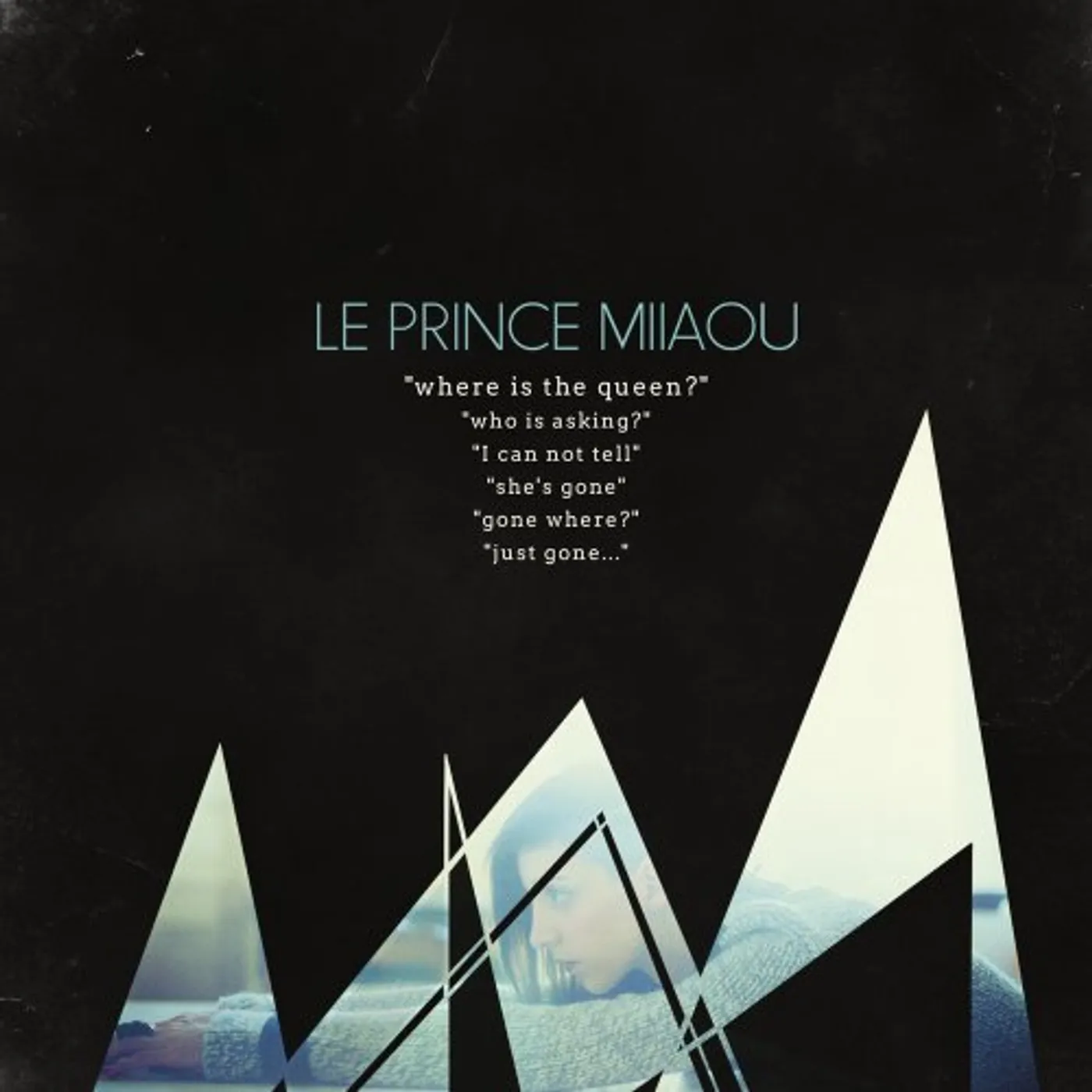 Le Prince Miiaou WHERE IS THE QUEEN ? CD