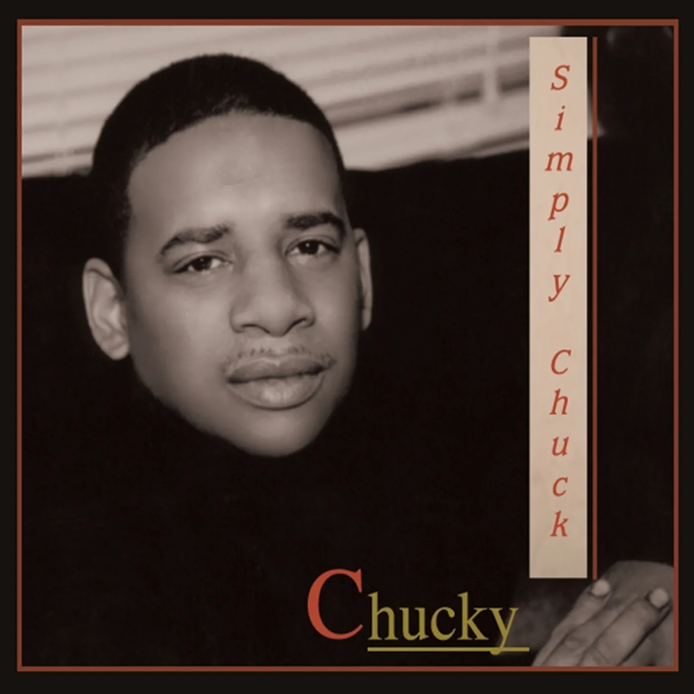 Chucky SIMPLY CHUCK CD